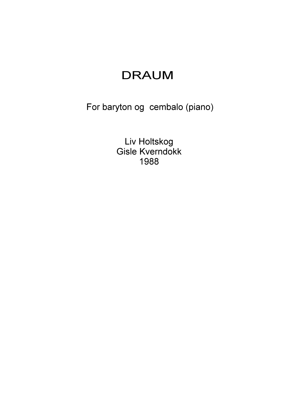 Draum - For baryton og cembalo (piano)