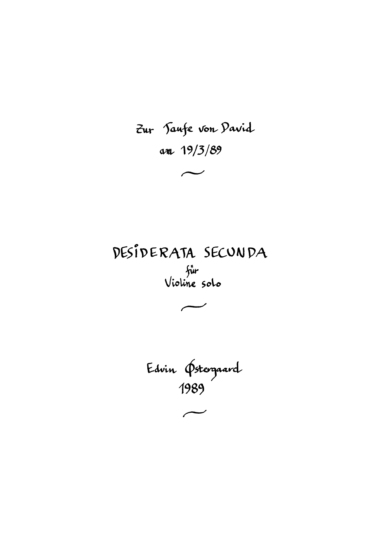 Desiderata Secunda für Violine solo
