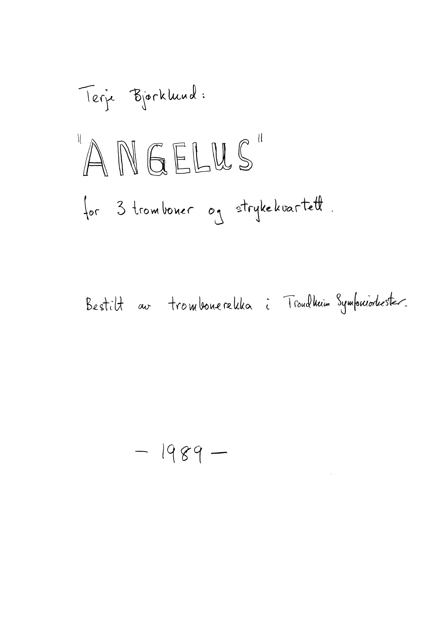 Angelus for 3 Trombones and String Quartet