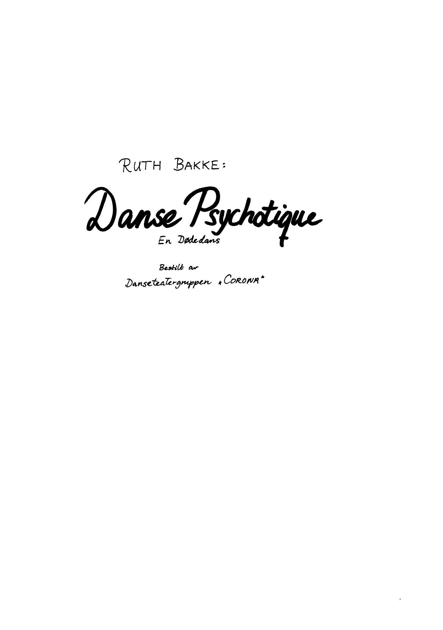 Danse Psychotique - En dødsdans