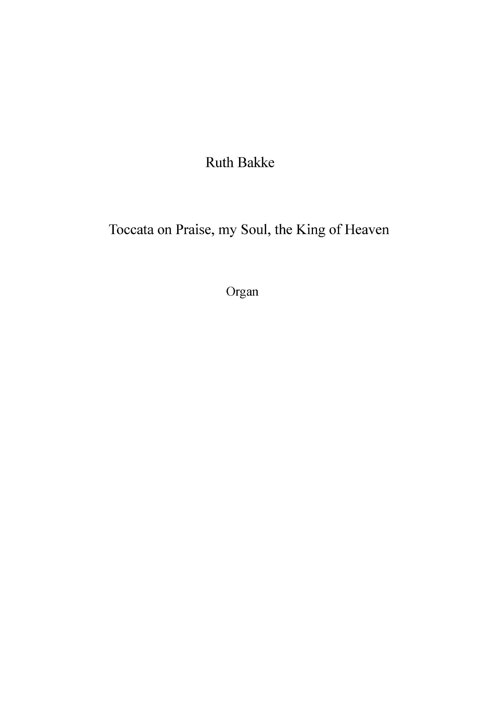 Toccata on "Praise, my Soul, the King of Heaven"