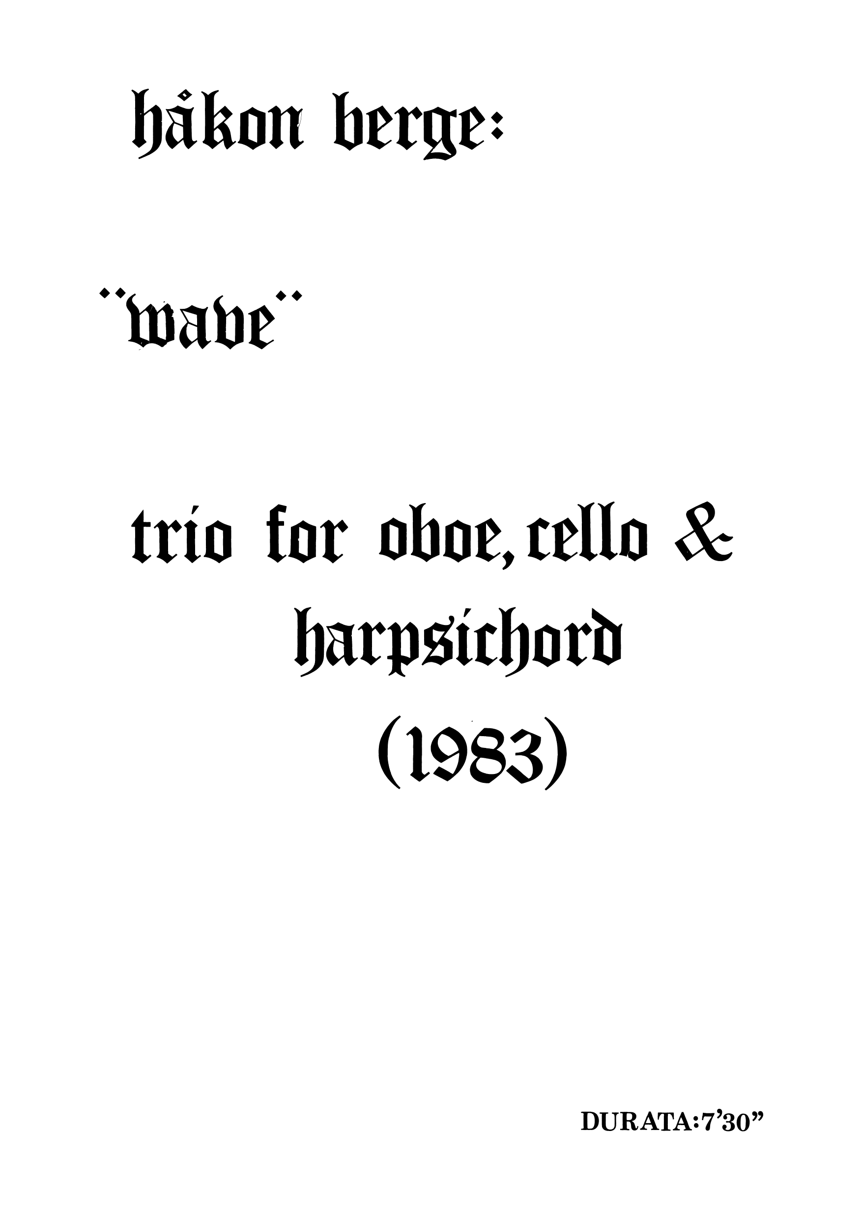 Wave - Trio for Oboe, Cello & Harpsichord
