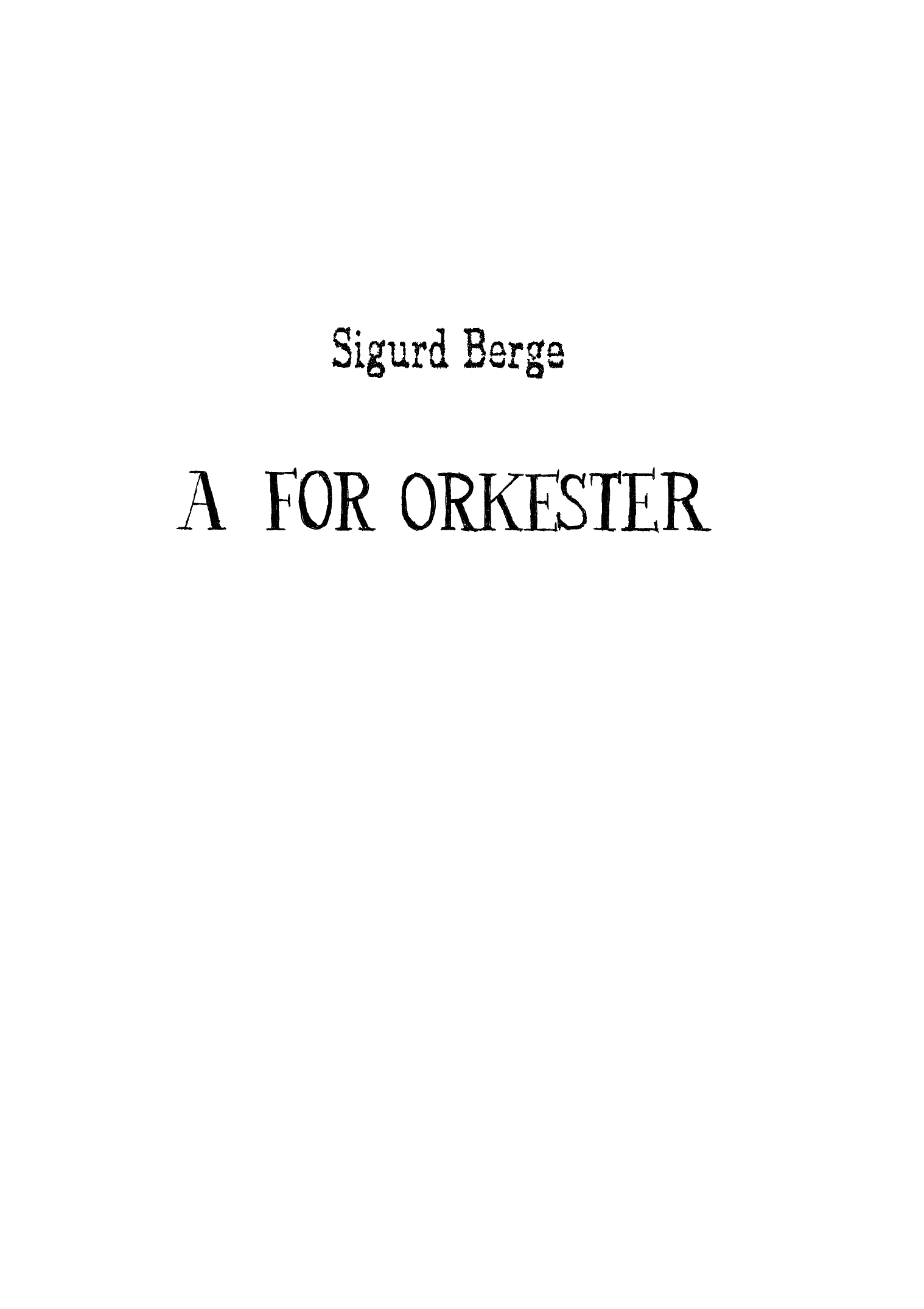 A for Orchestra