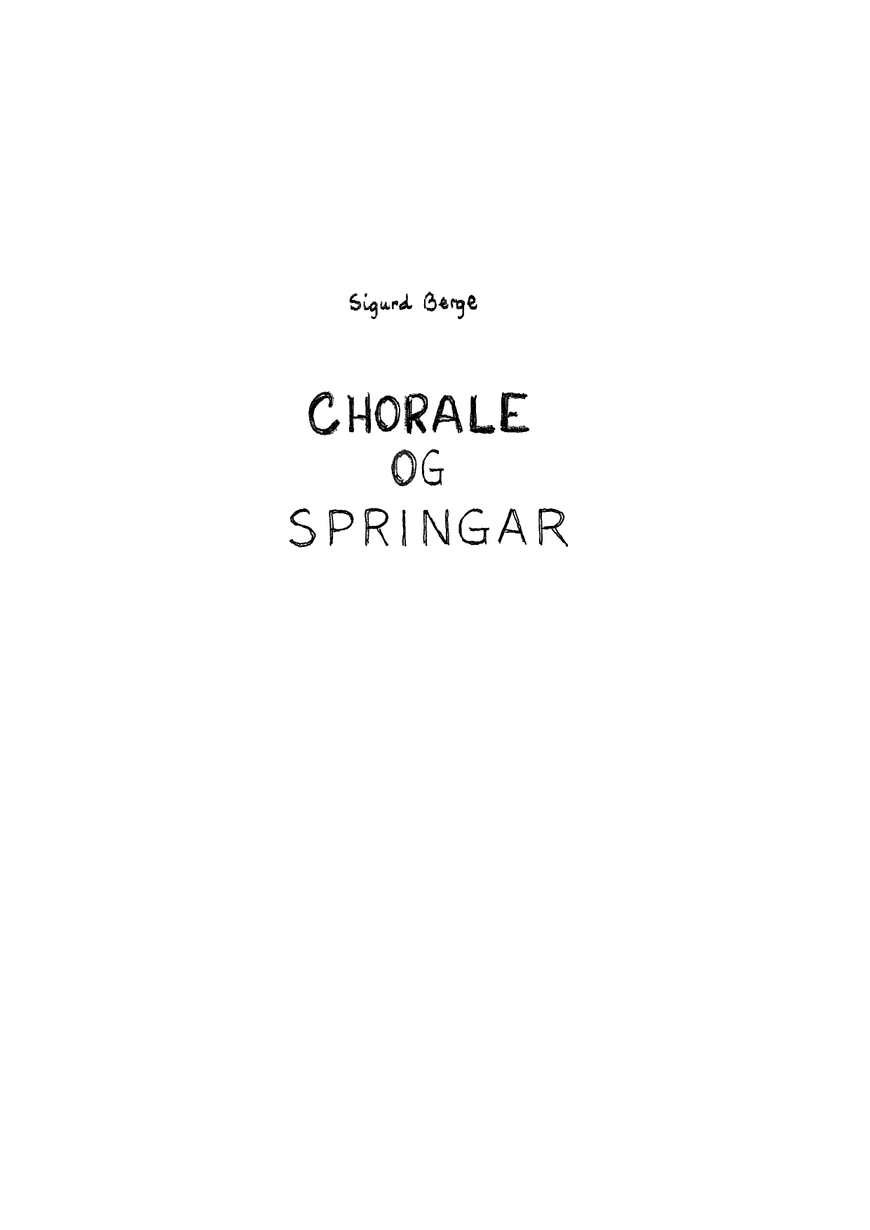 Chorale og Springar