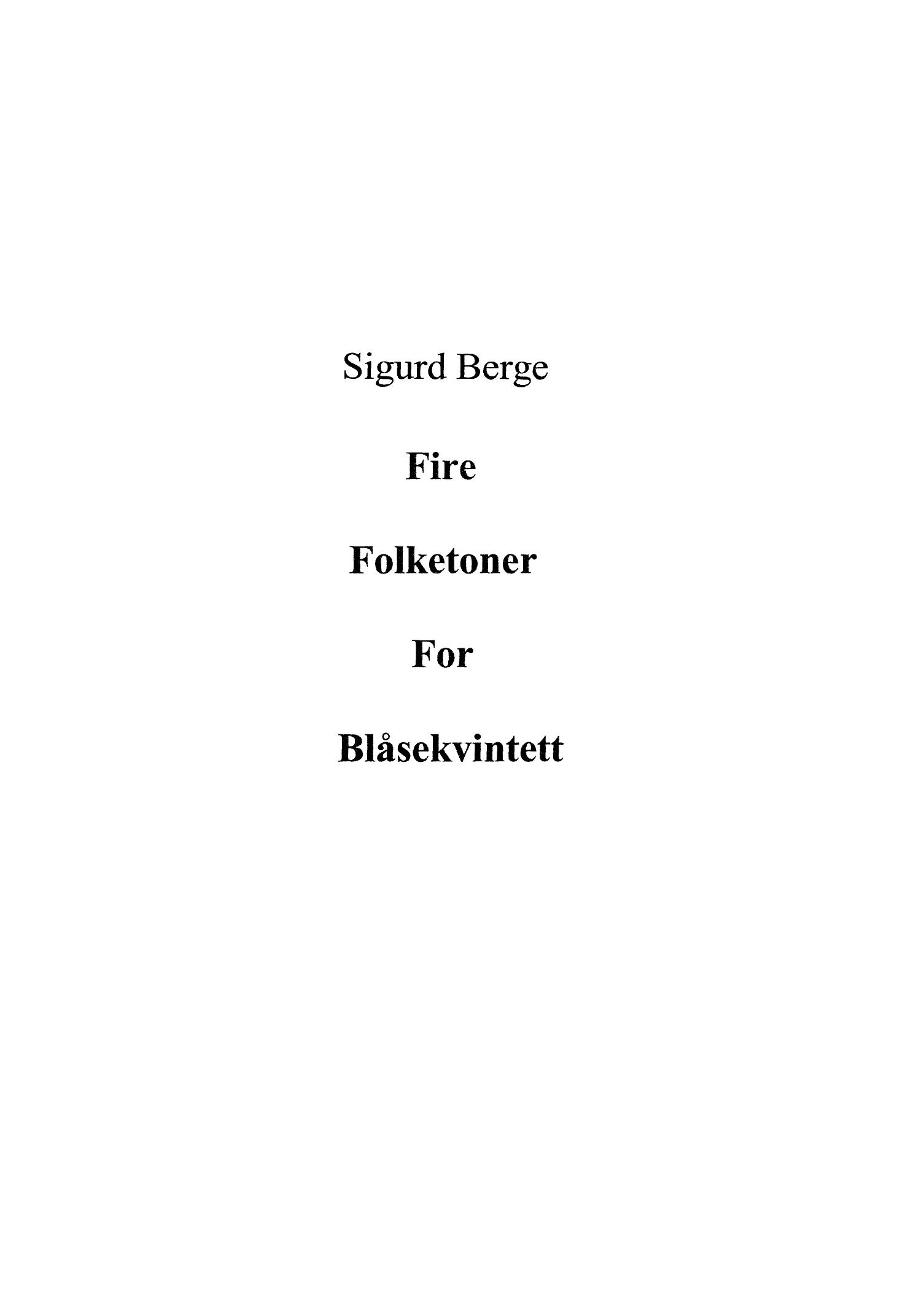 Fire folketoner for blåsekvintett