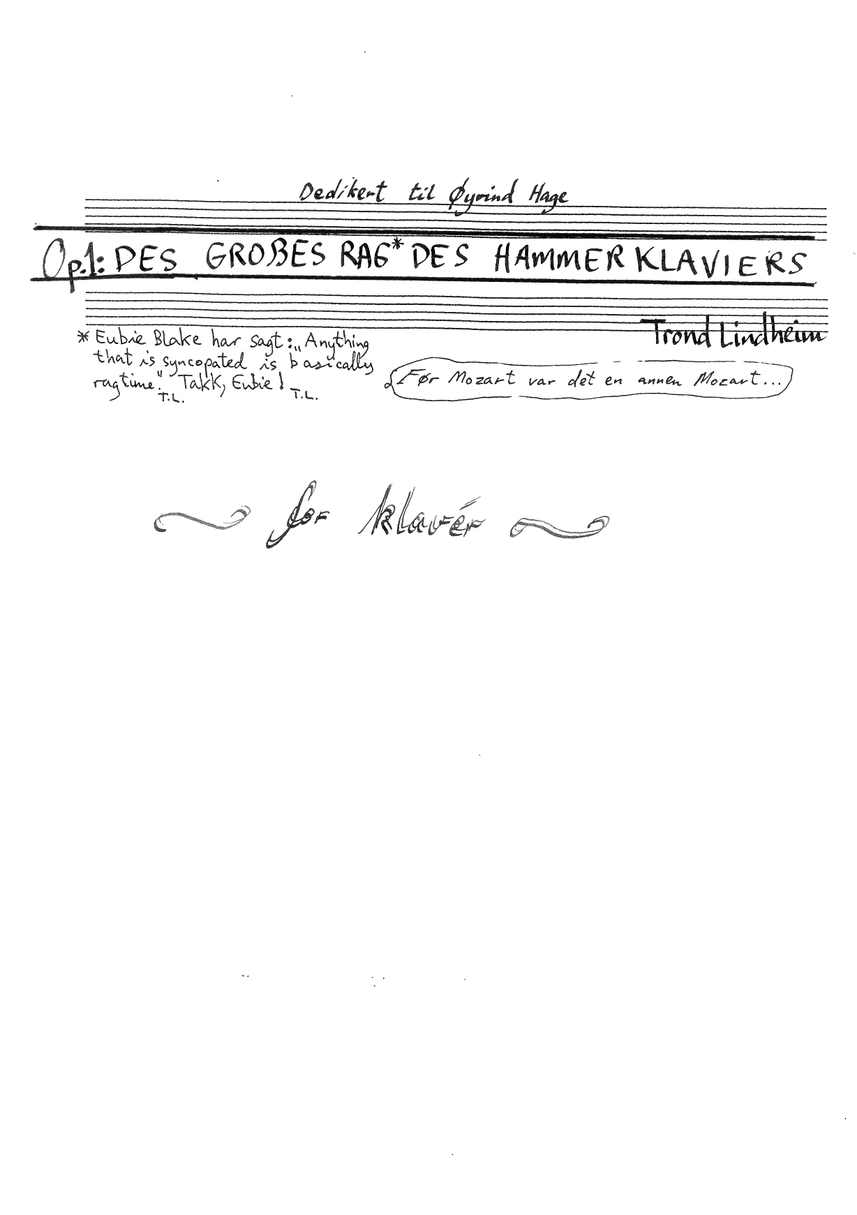 Des grosses Rag des Hammerklaviers, op. 1