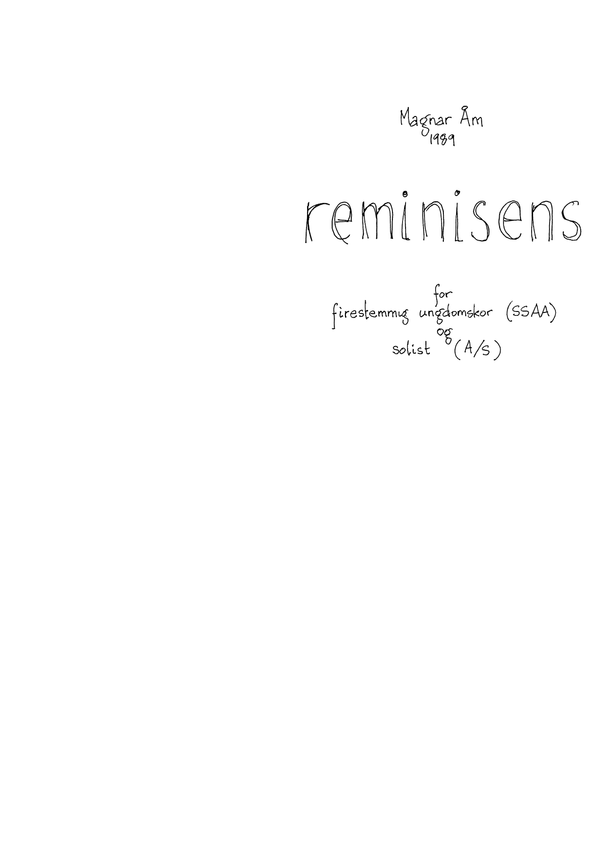 reminisens for firstemmig ungdomskor (SSAA) og solist  (A/S)