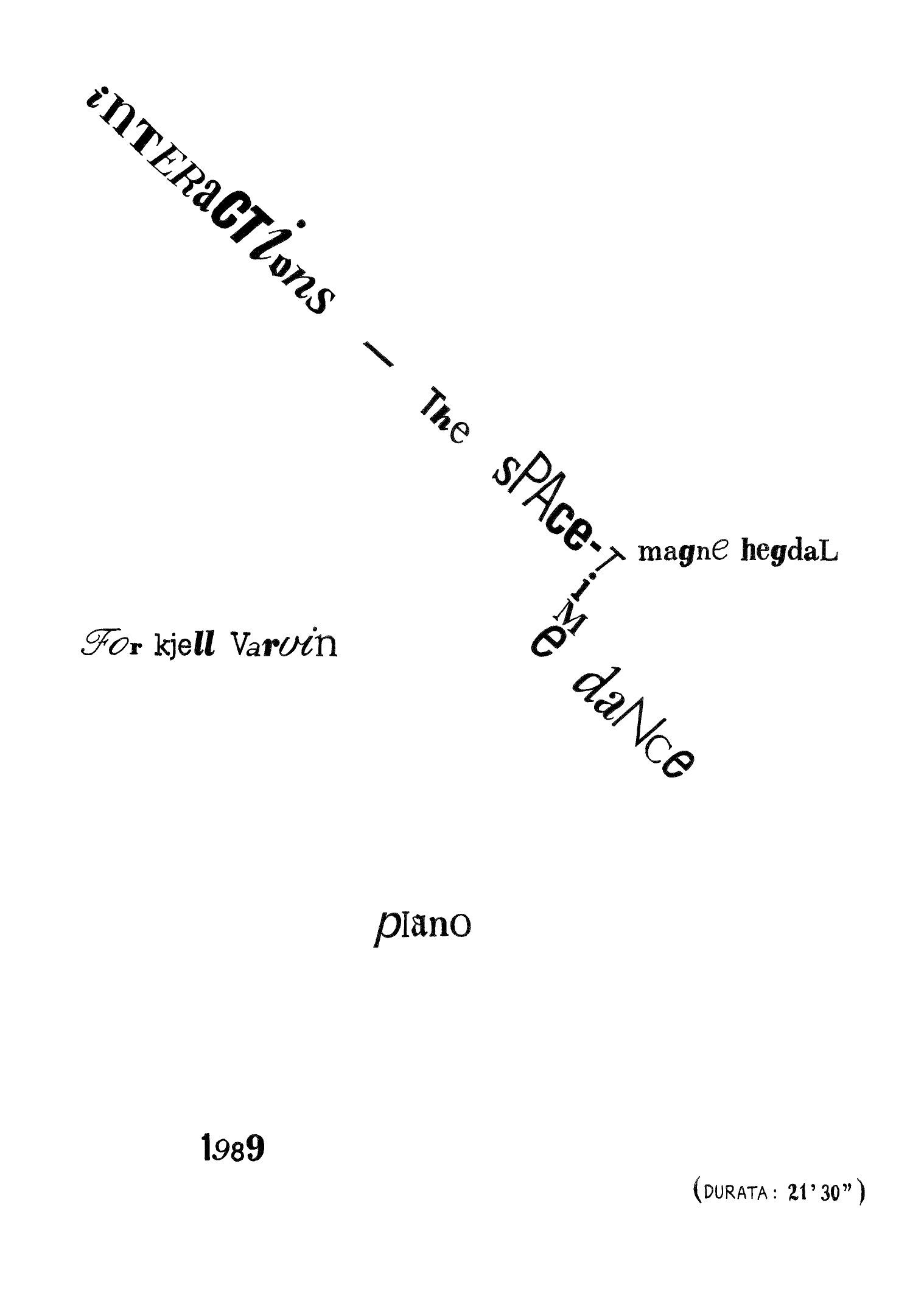 Interactions - The Space-Time Dance