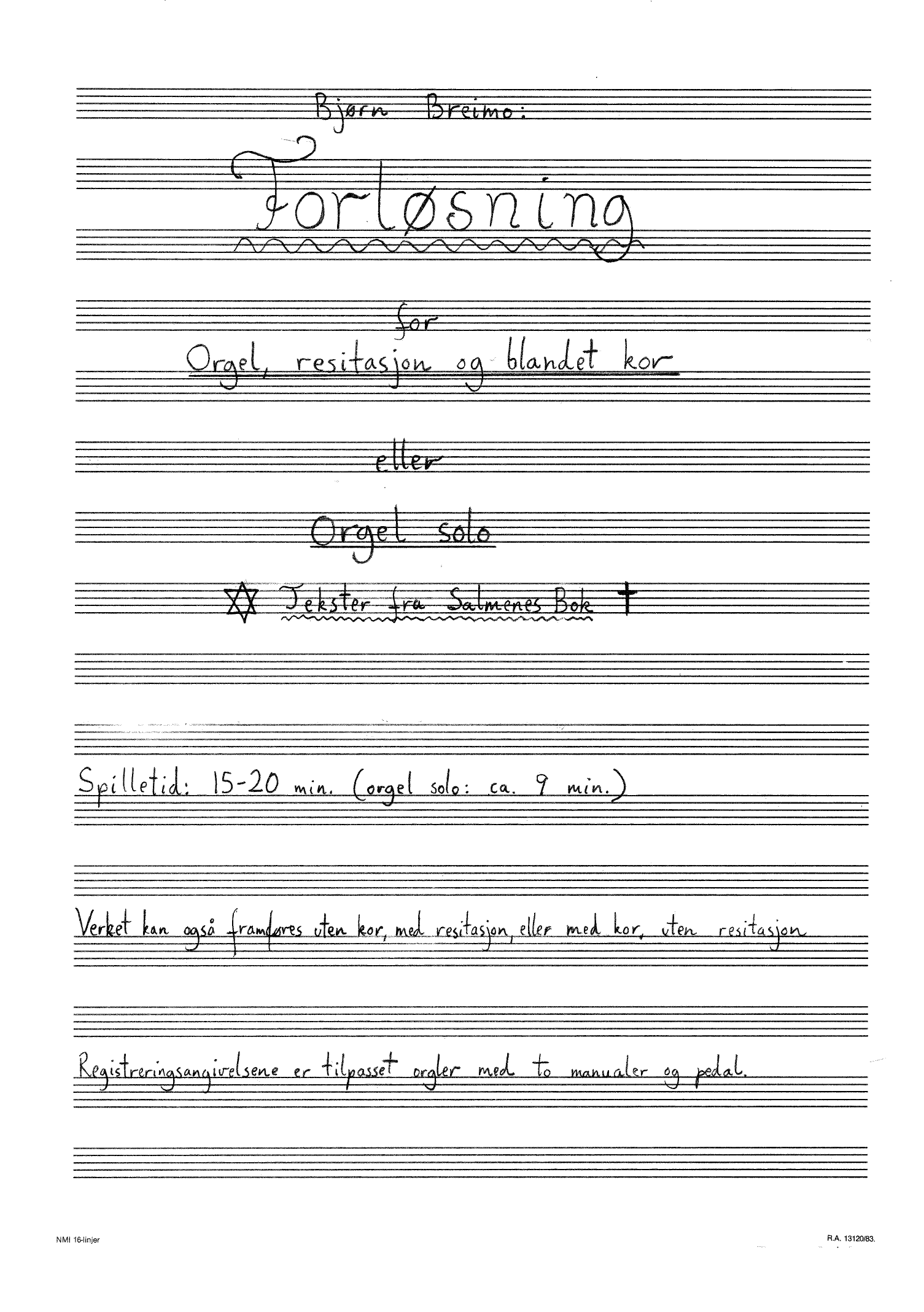 Forløsning for orgel, resitasjon og blandet kor eller  orgel solo
