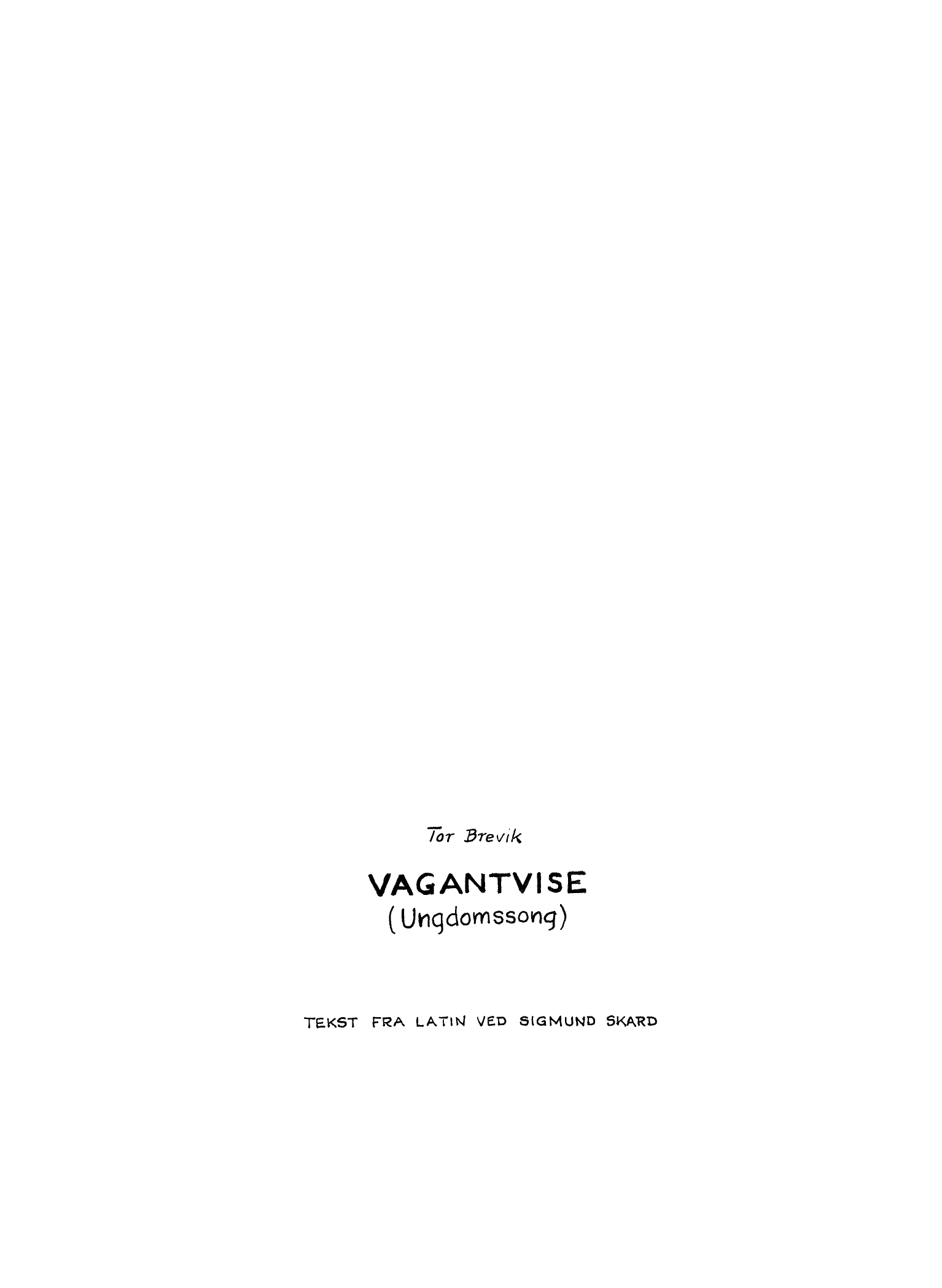 Vagantvise - Ungdomssong