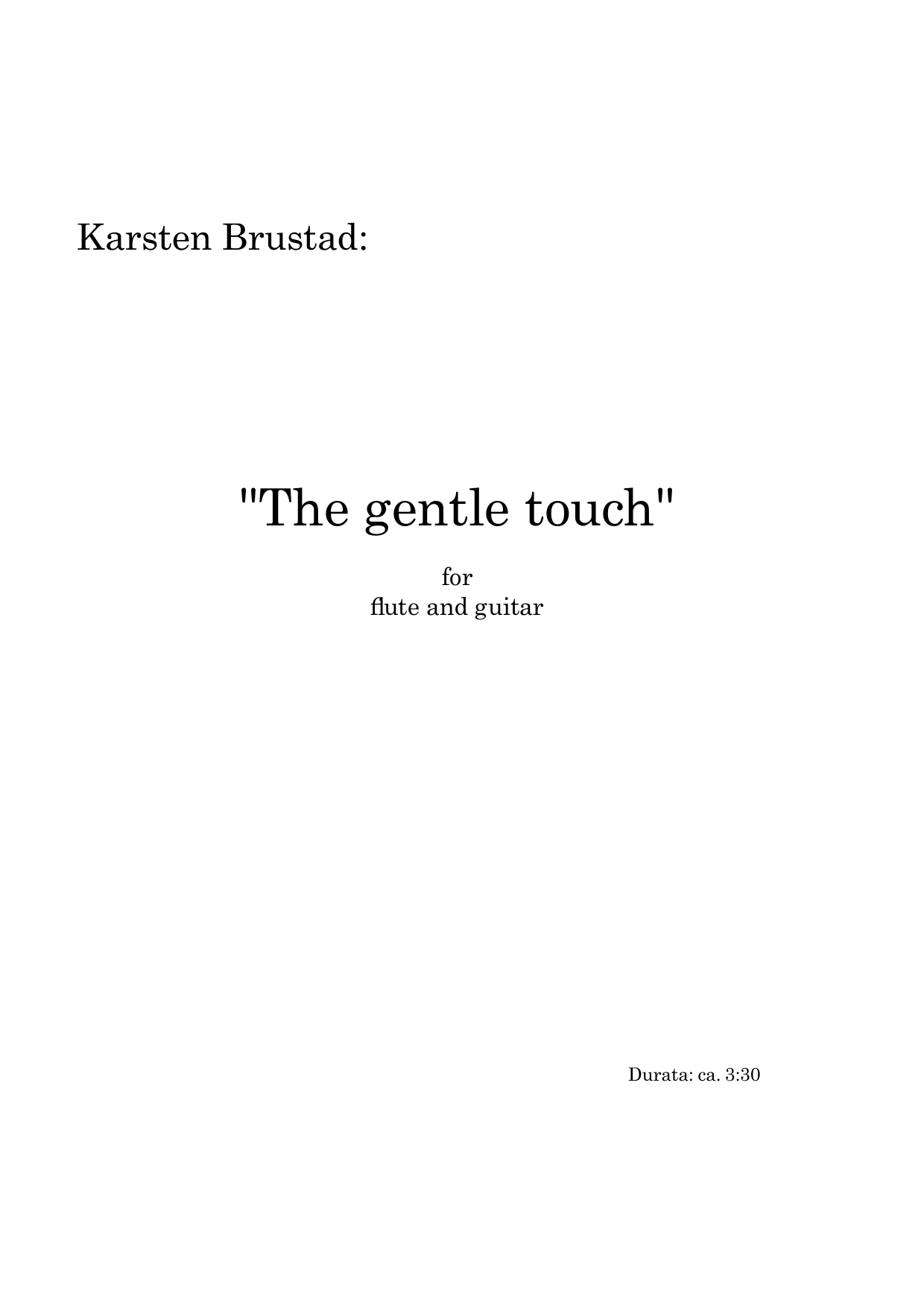 The Gentle Touch for Guitar and Flute