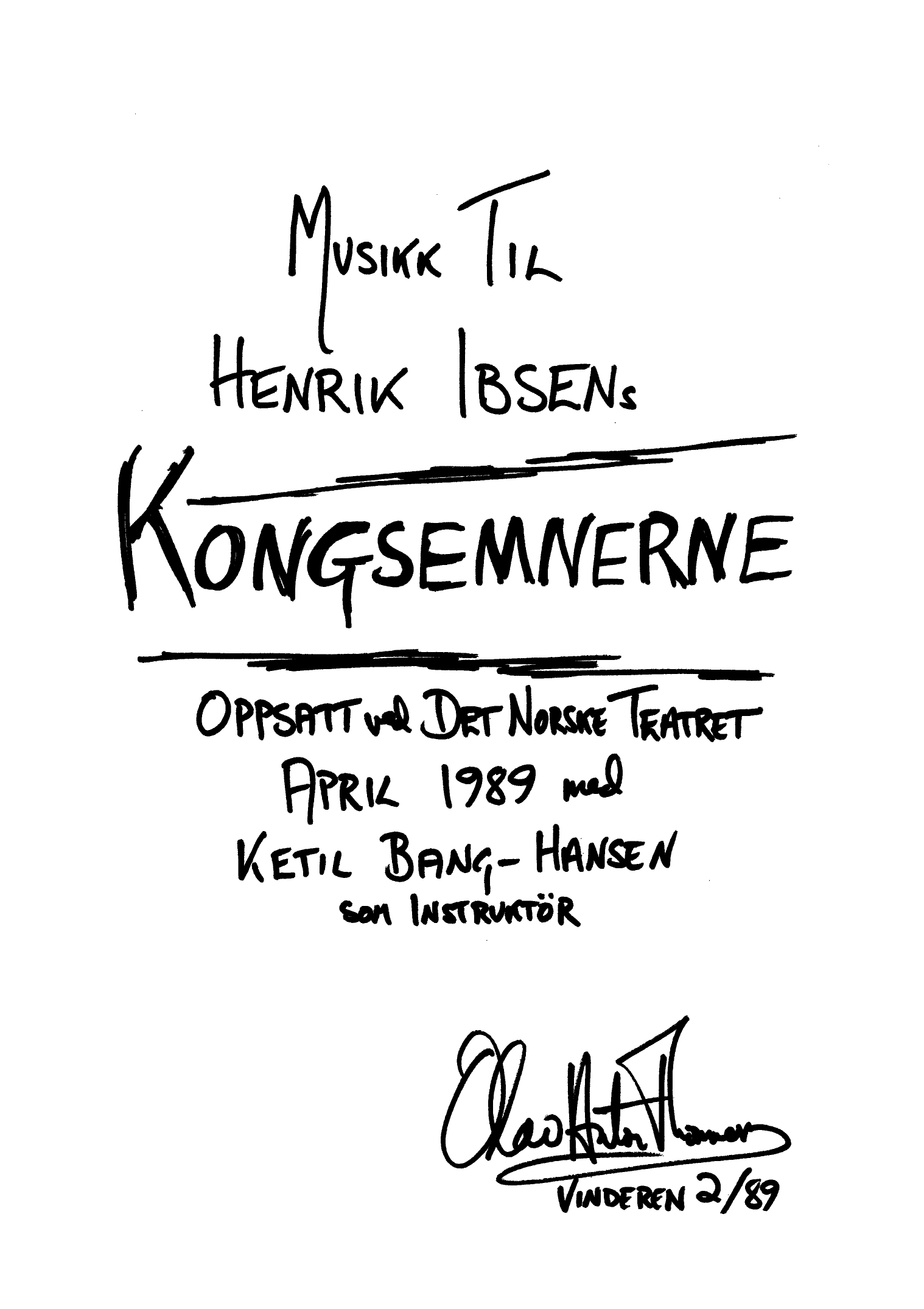 Music to Henrik Ibsen's "Kongsemnerne"