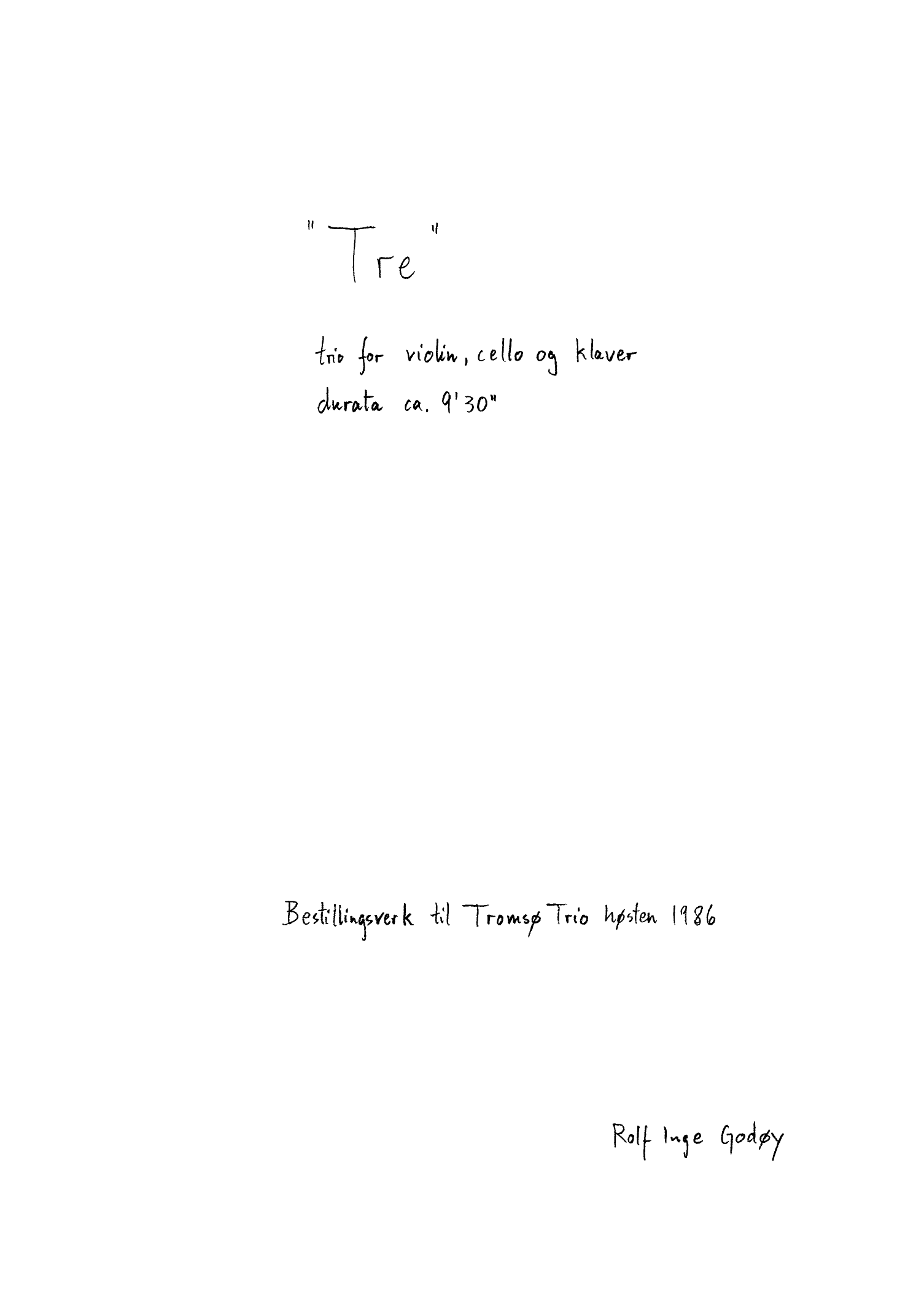 Tre - Trio for violin, cello og klaver