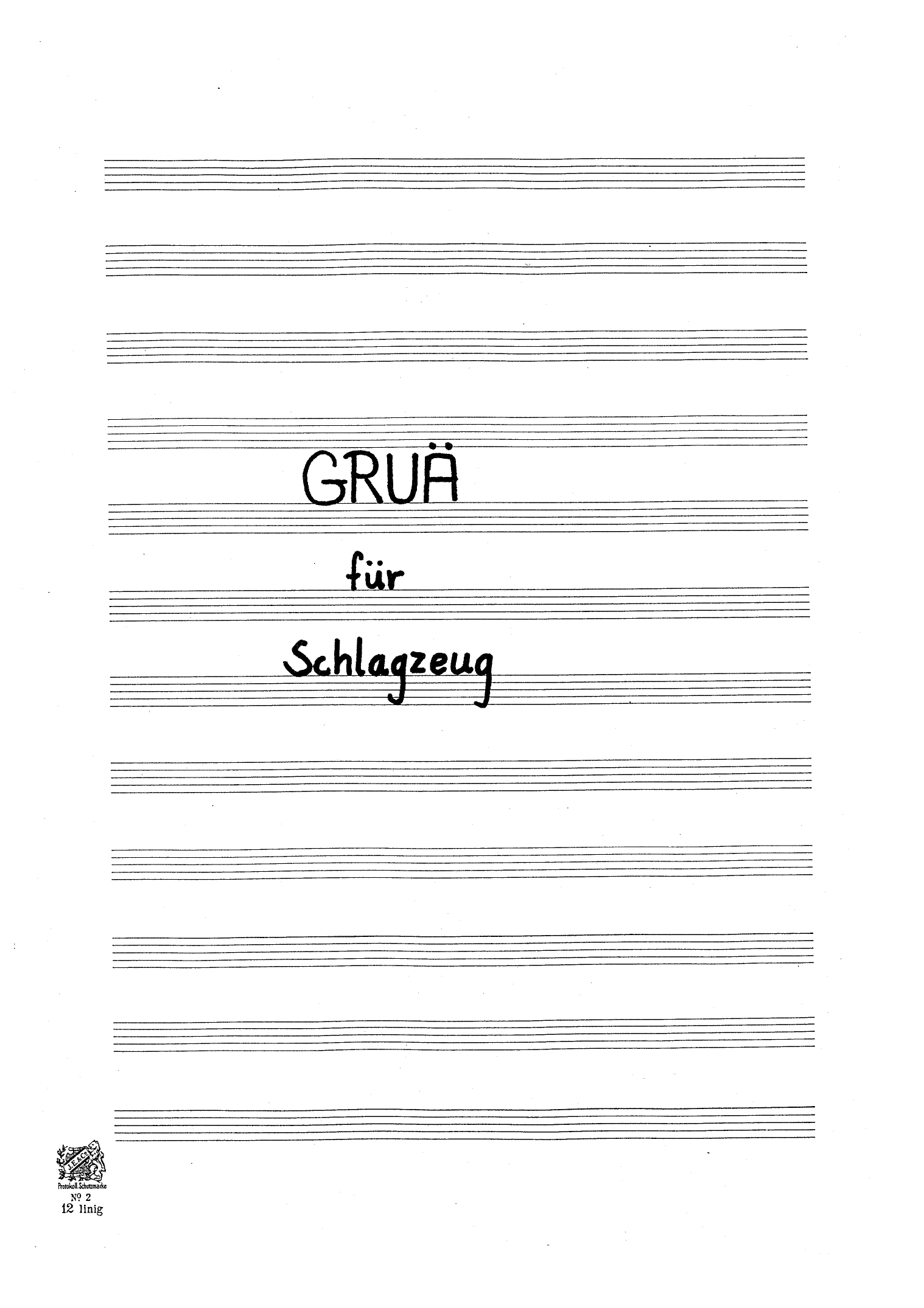 GRUÄ für Schlagzeug