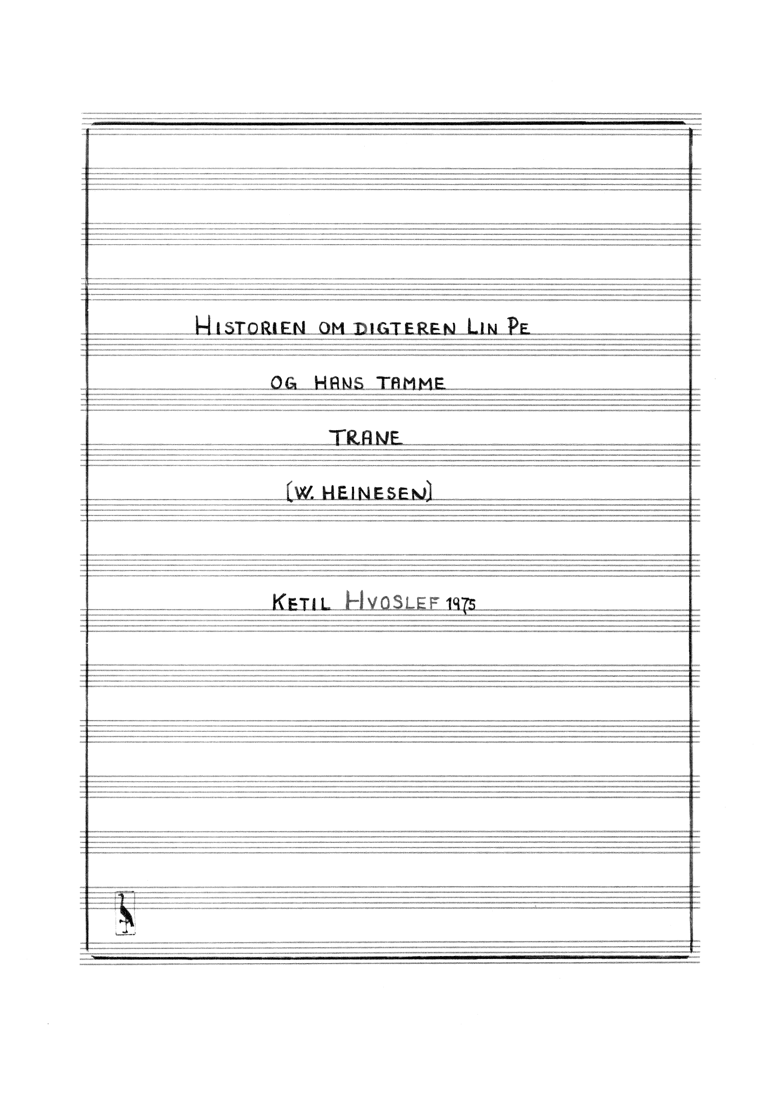 Historien om digteren Lin Pe og hans tamme trane