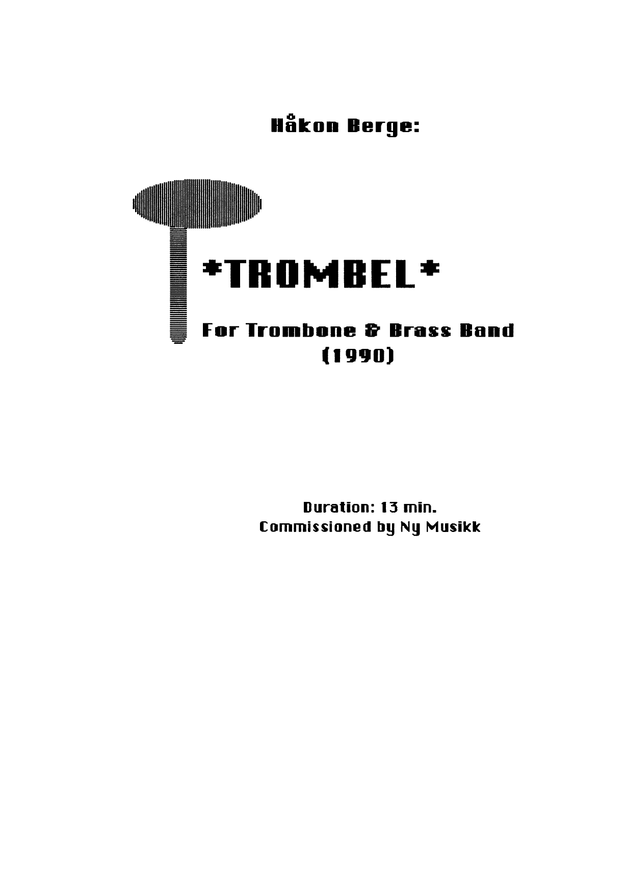 Trombel - For Trombone & Brass Band
