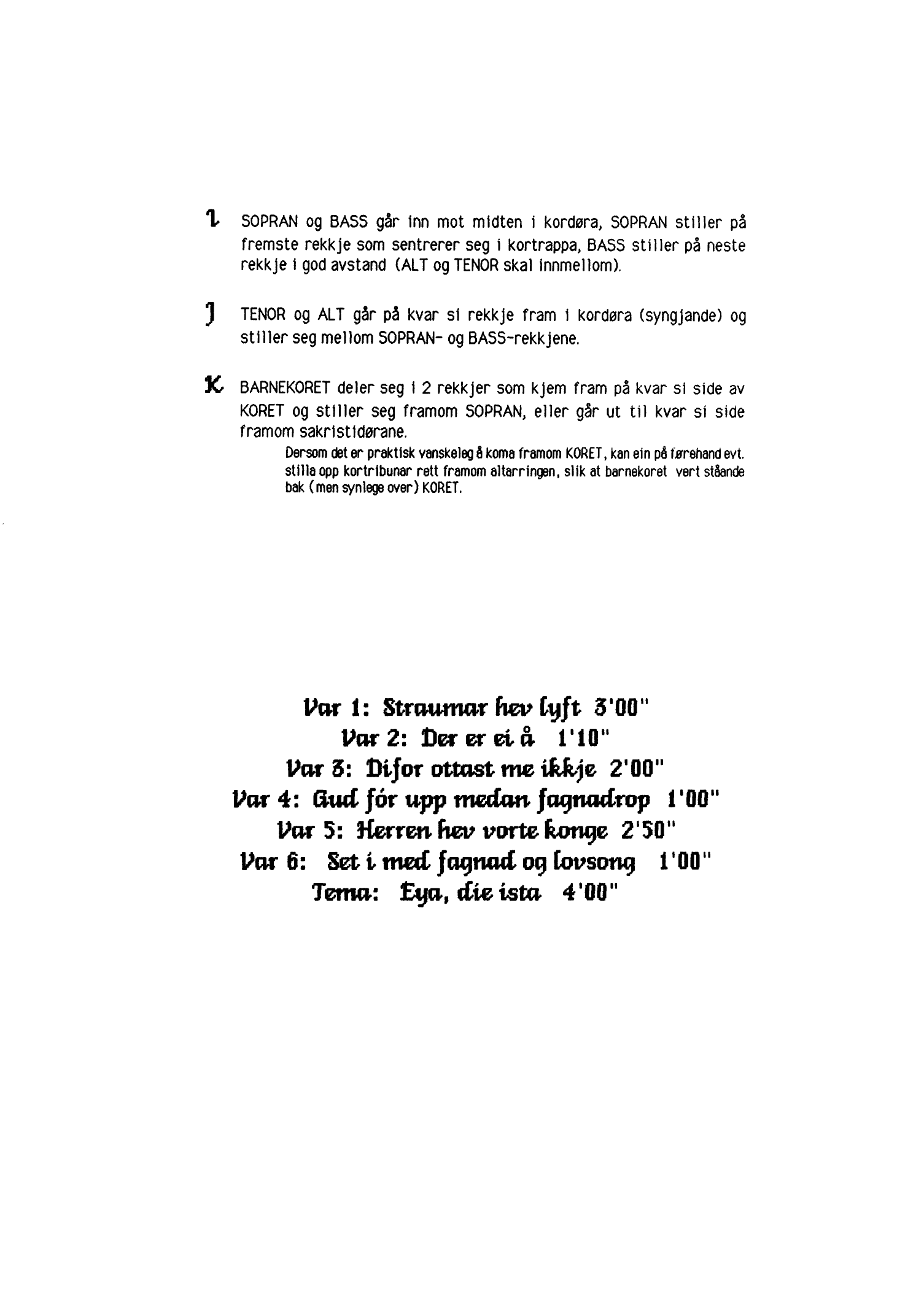 Eya, die ista - Variasjonar over eit harmonisk tema for kor(SATB), barnekor(SA), tenor-solo, bass-resitasjon og orgel, op. 16 - Bilde 3