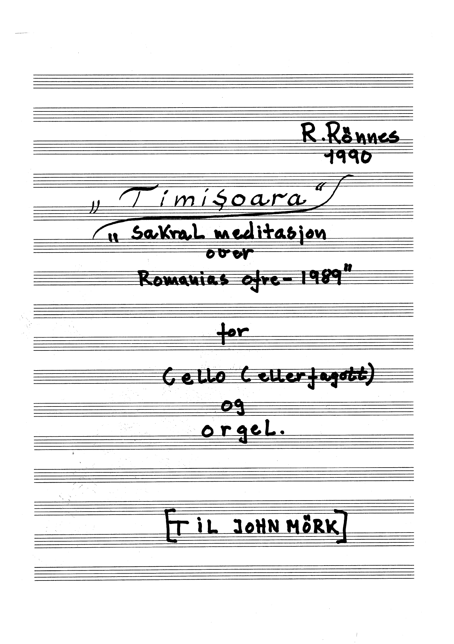 Timisoara - Sakral meditasjon over Romanias ofre 1989