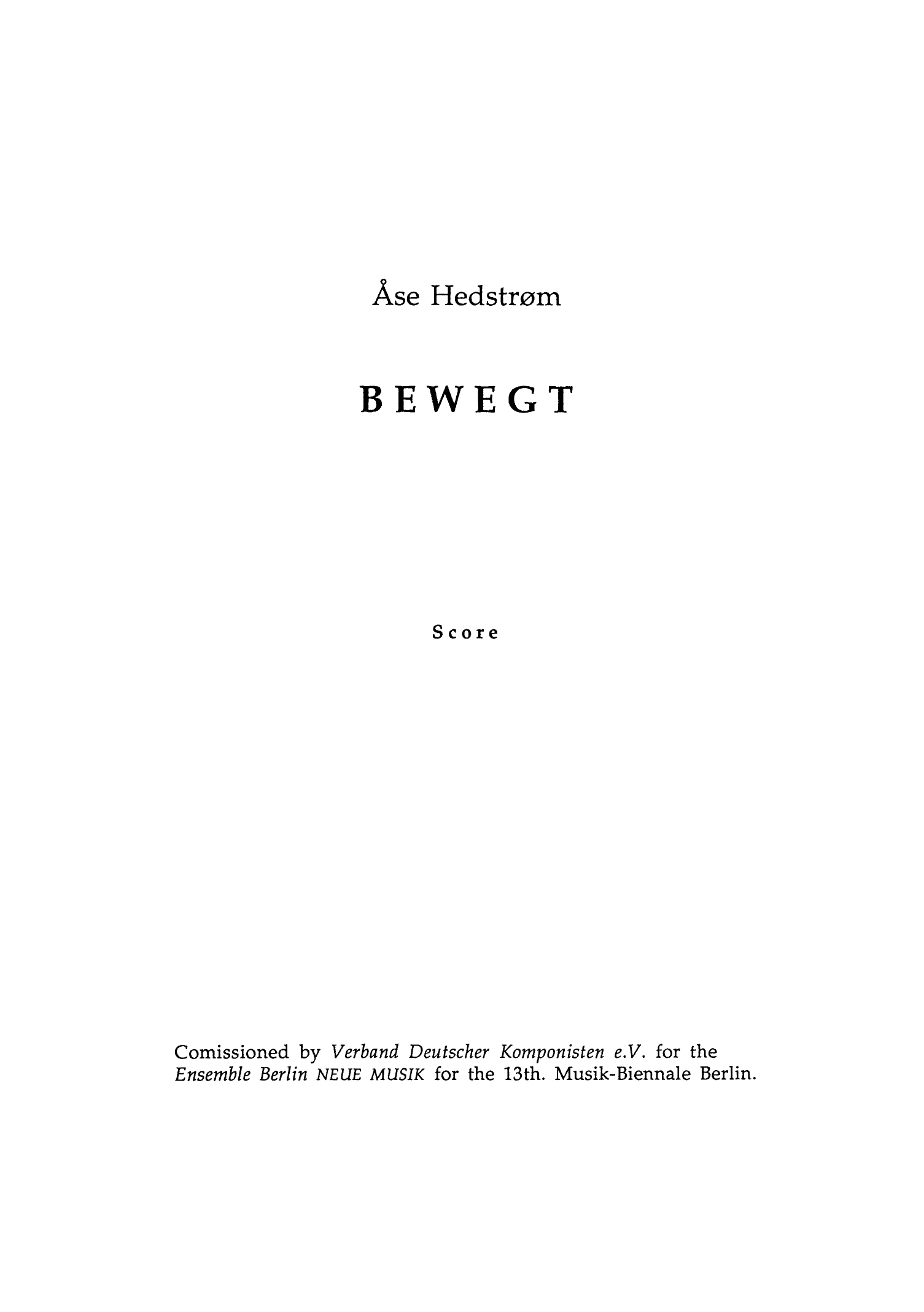 Bewegt