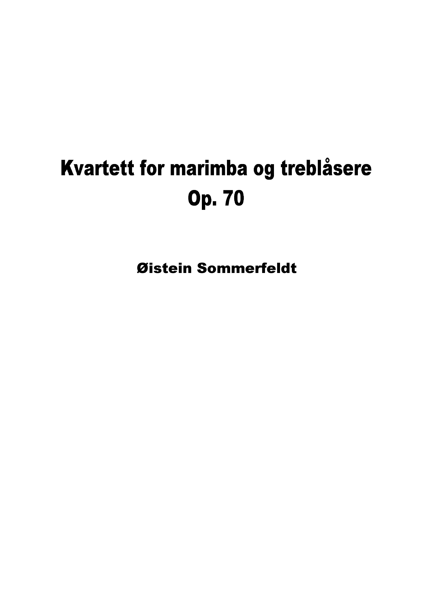 Quartet for Marimba and Wood Winds, op. 70