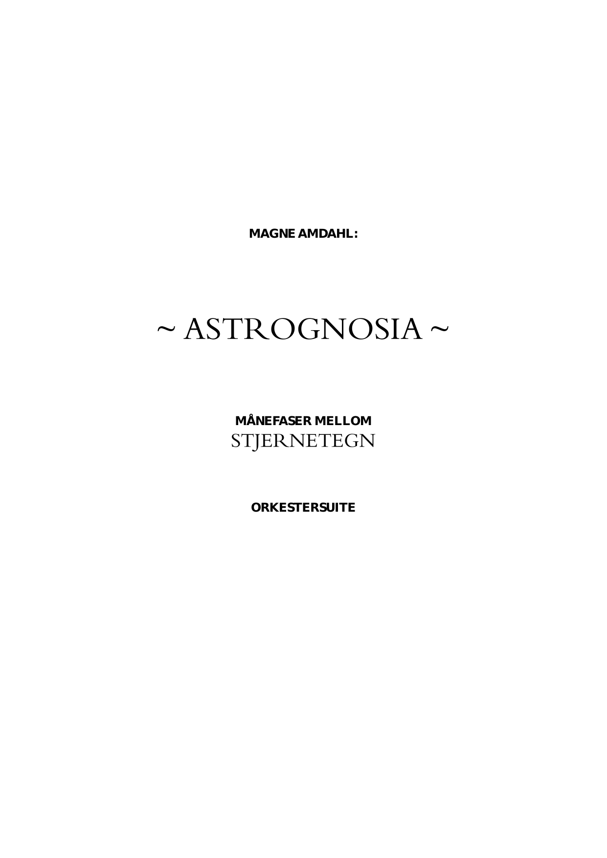 Astrognosia - Månefaser mellom stjerneregn