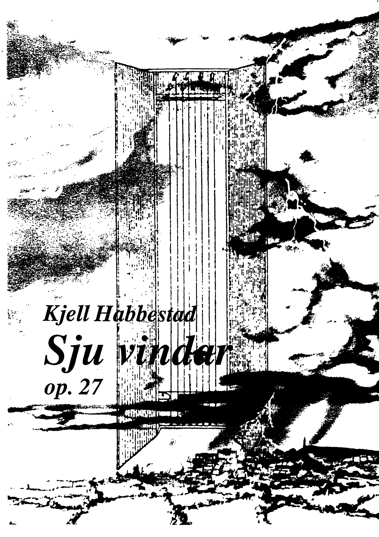 Sju vindar, op. 27 - 7 damekorsongar (SSAA) til dikt av Olav H. Hauge