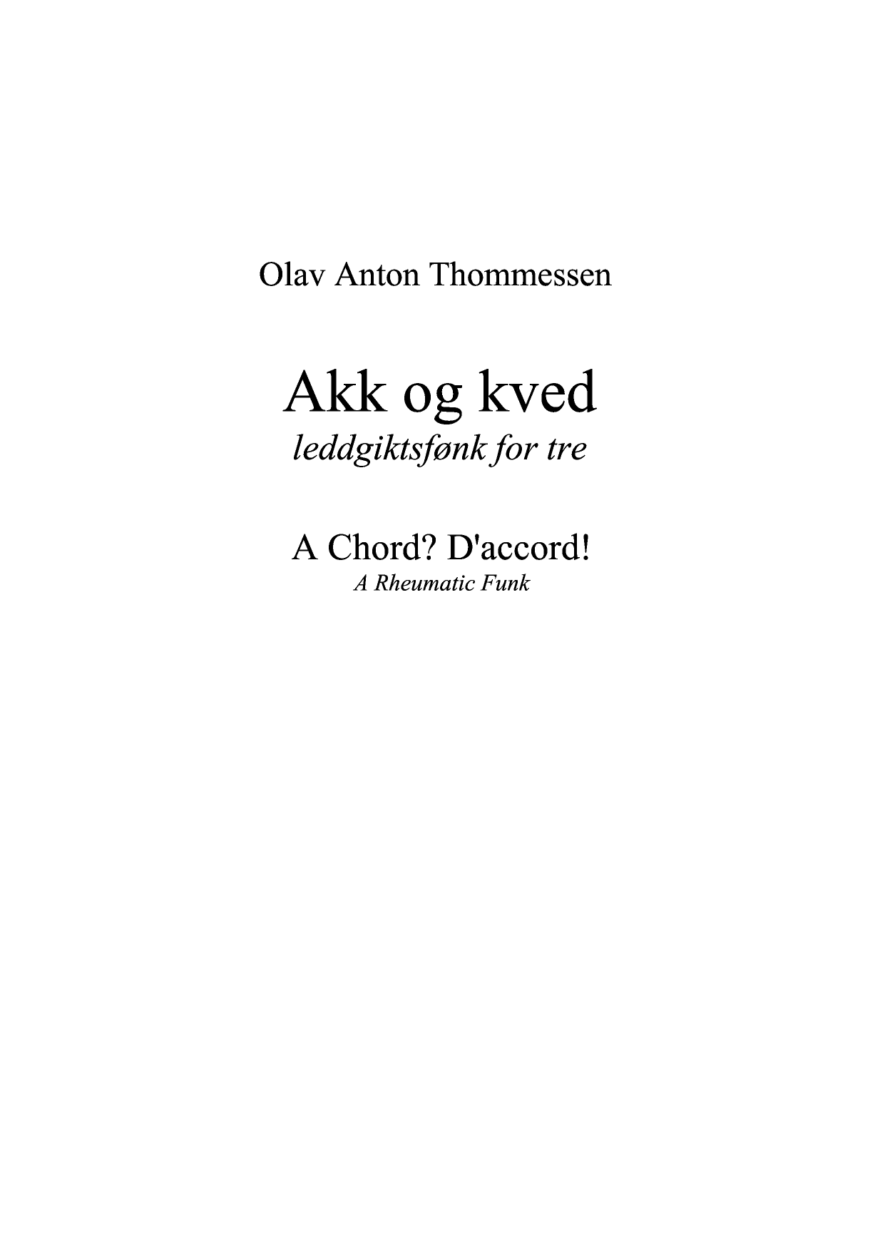 A Chord? D'accord! - A Rheumatic Funk