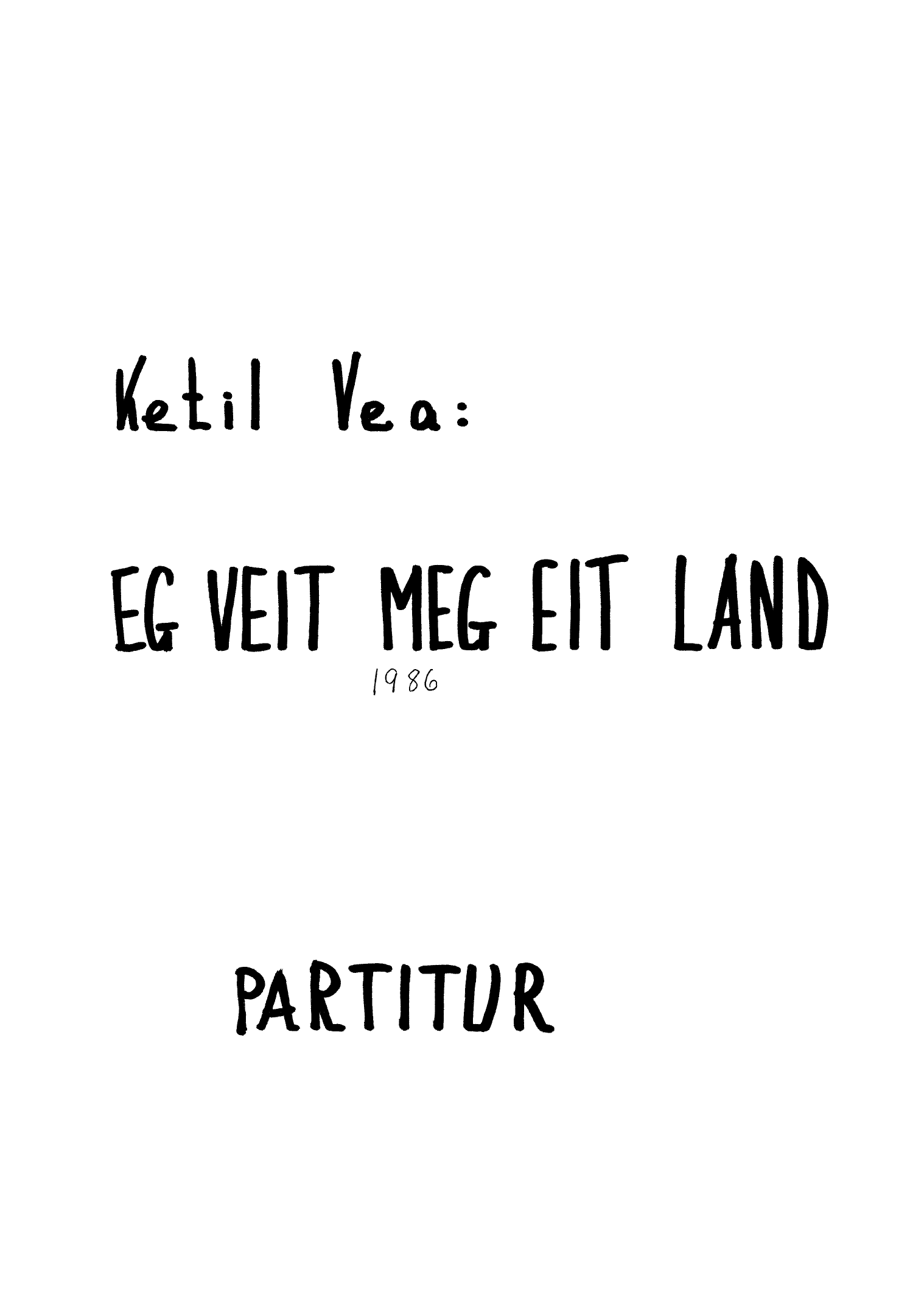 Eg veit meg eit land for kor, blokkfløyter, Orff-instrumenter og korps