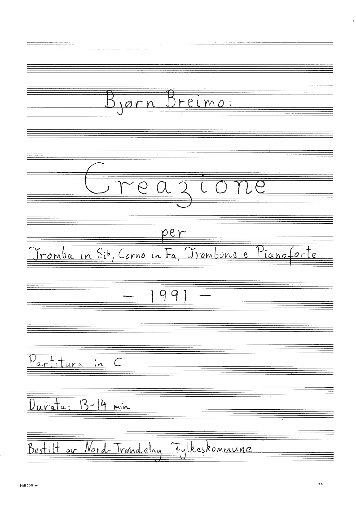 Creazione per Tromba in Sib, Corno in Fa, Trombone e Pianoforte