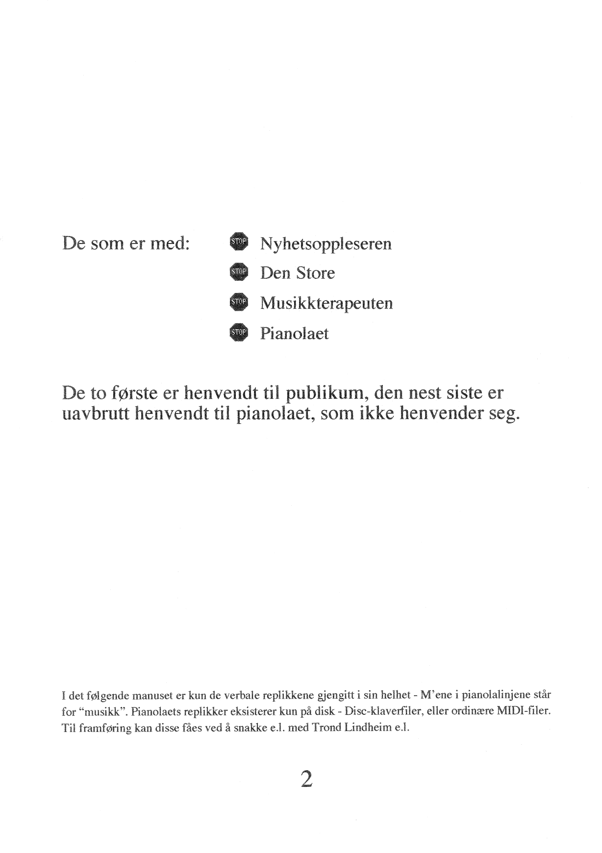 Two Ways to Love Your Liver - For tre resitatører og et pianola - Bilde 2