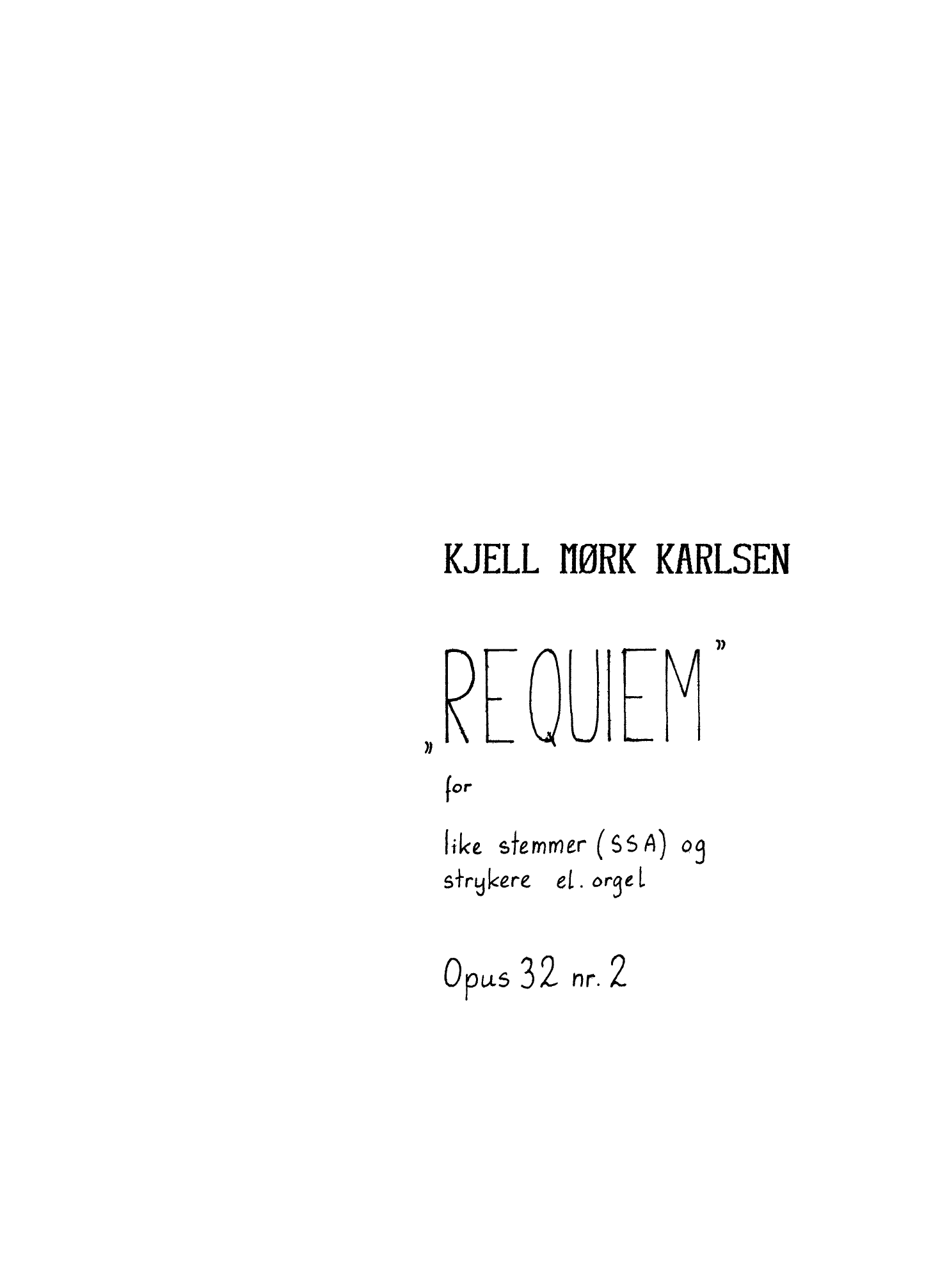 Requiem, op. 32 nr. 2