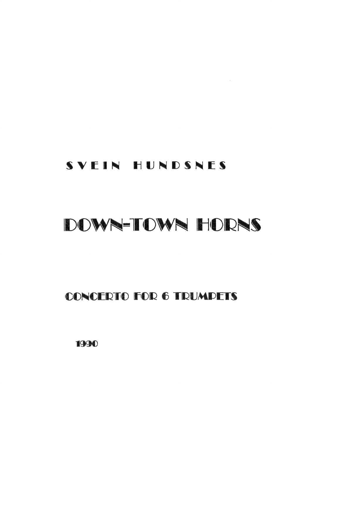 Down-town Horns - Concerto for 6 Trumpets