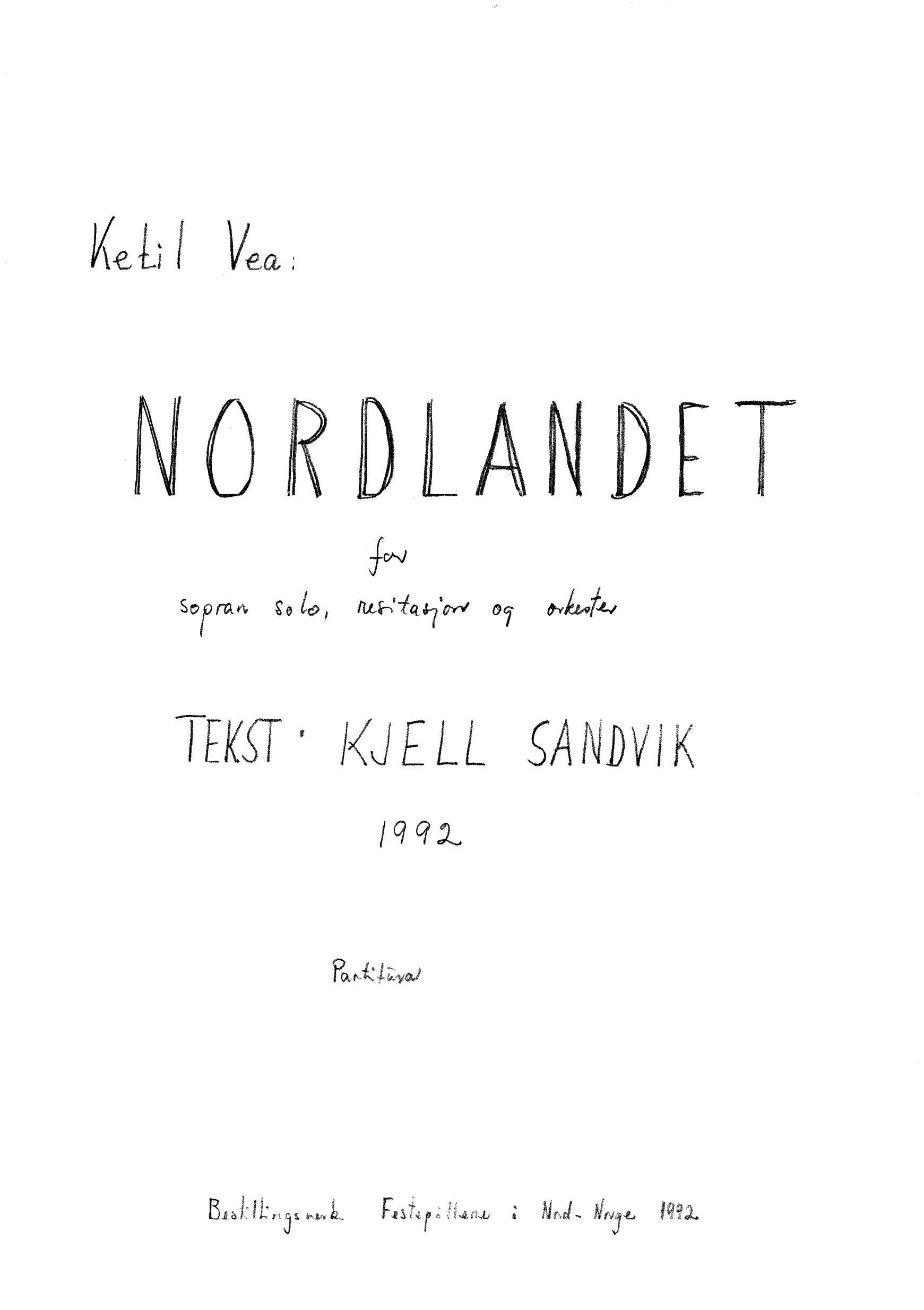 Nordlandet for sopran solo, resitasjon og orkester