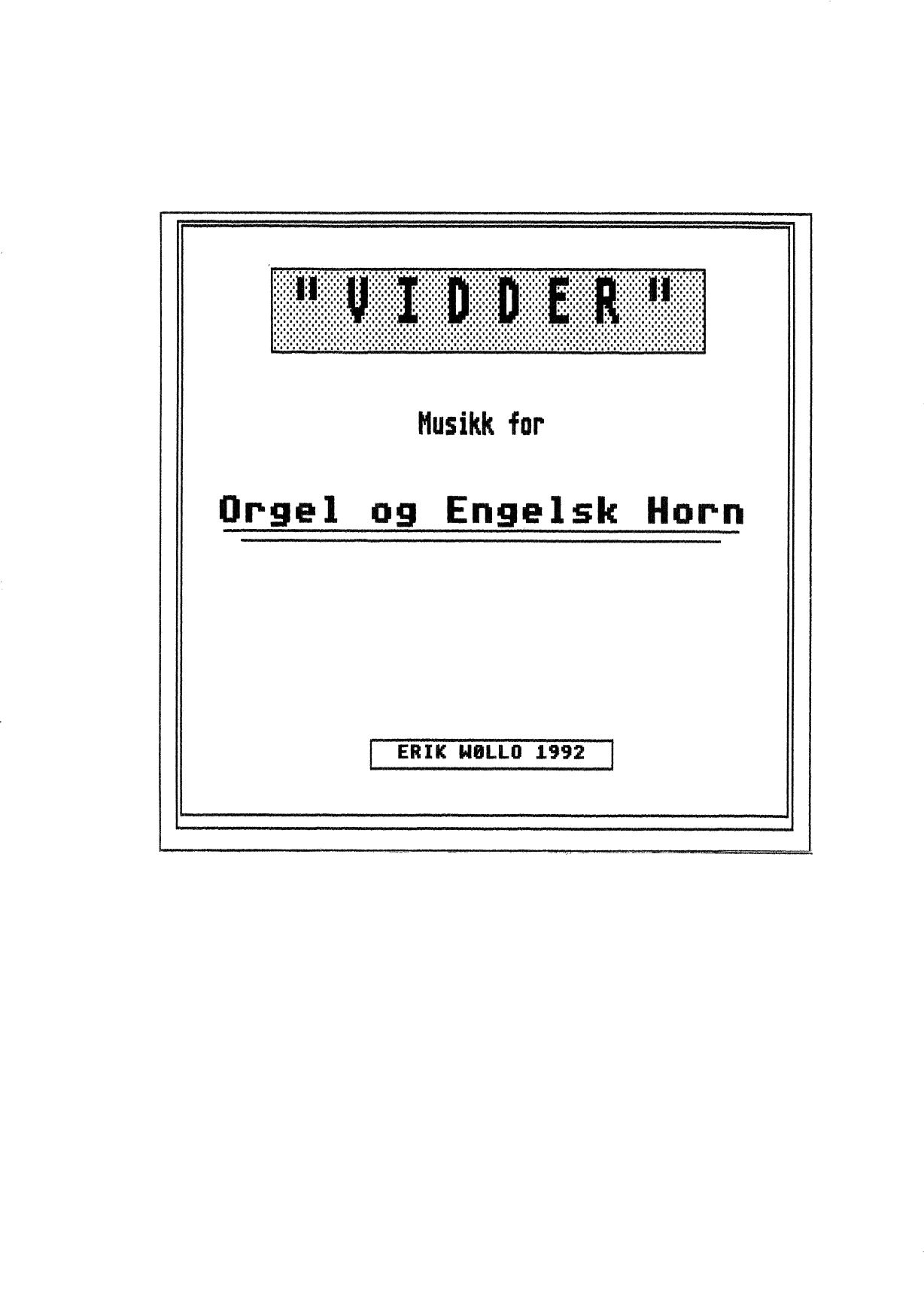 Vidder - Musikk for Orgel og Engelsk Horn - Bilde 5