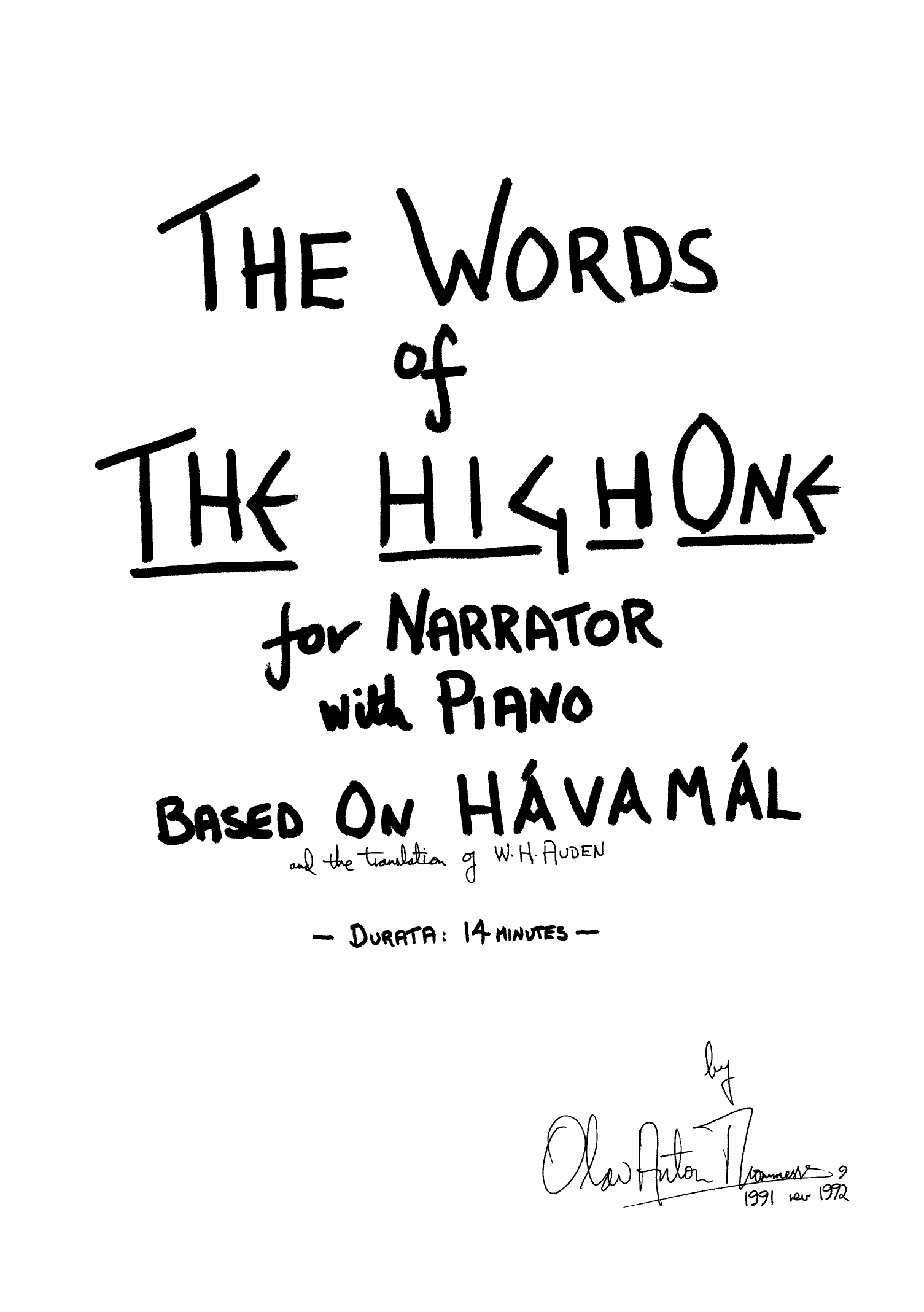 The Words of the High One for Narrator with Piano - Based on Hávamál