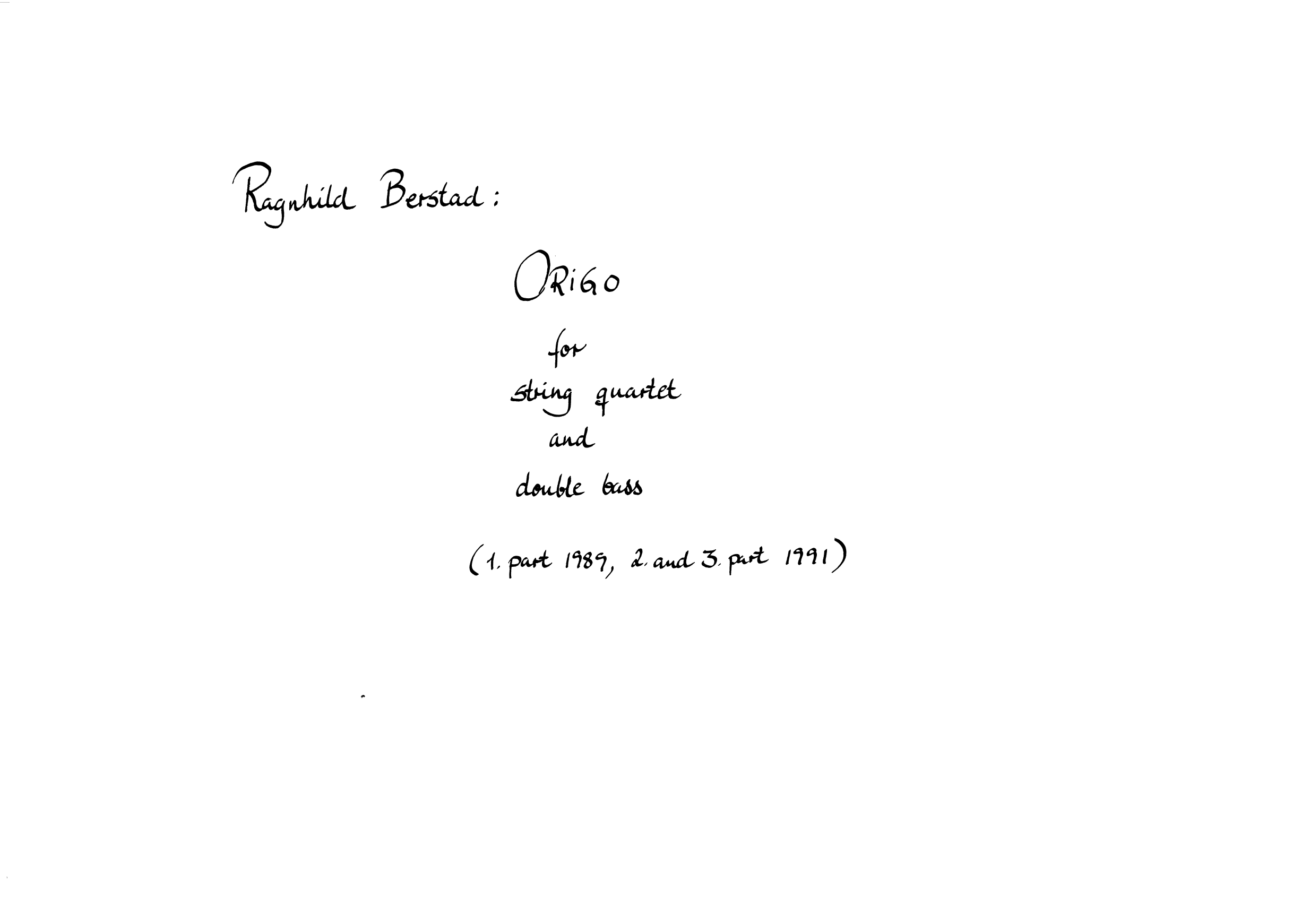Origo for String Quartet and Double Bass