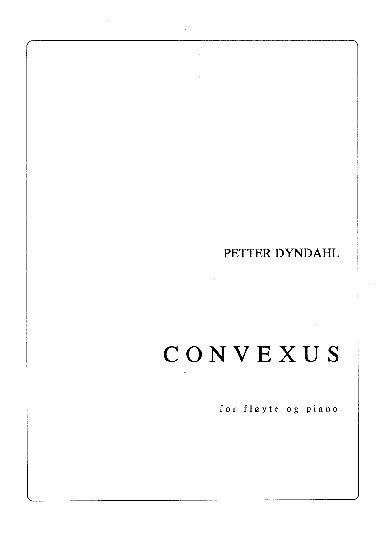 Convexus for fløyte og piano