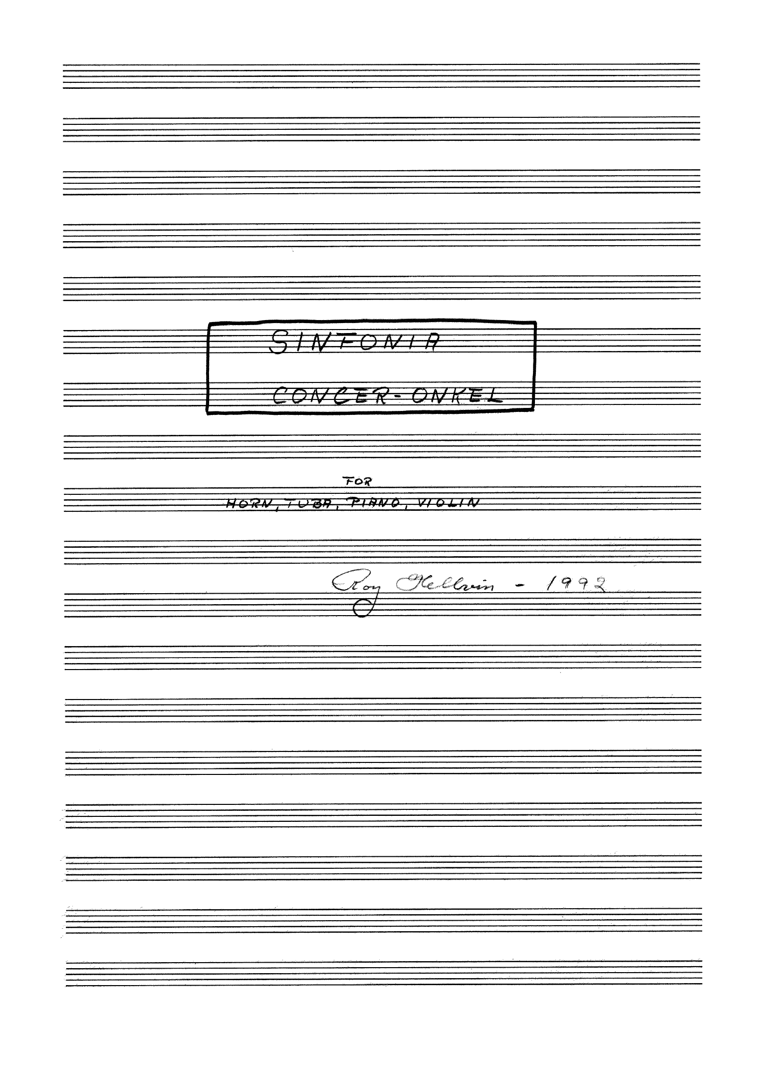 Sinfonia Concer-Onkel - for Horn, Tuba, Piano, Violin