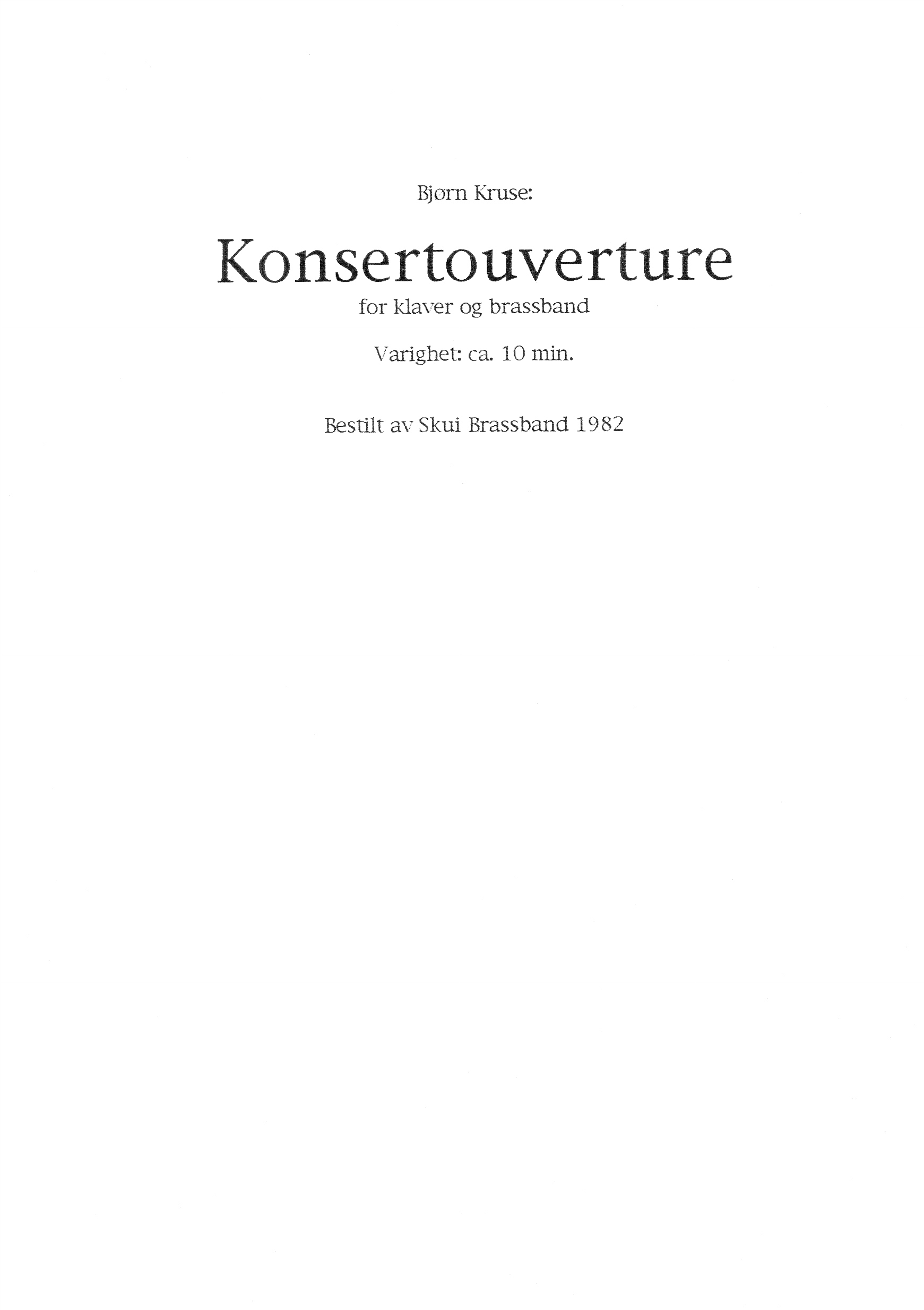 Concert Ouverture for Piano Solo and Brass Band