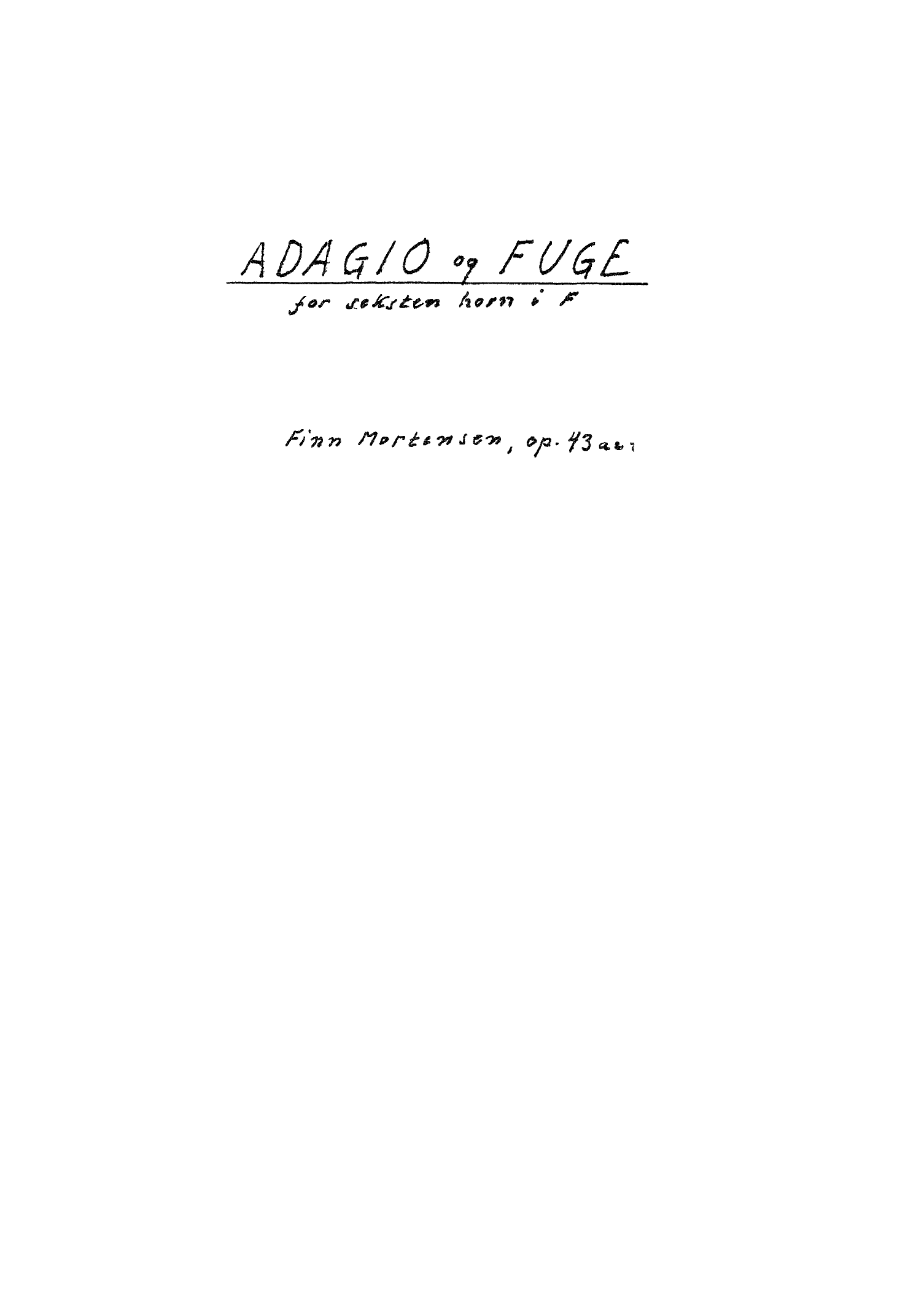 Adagio and Fugue, Op. 43