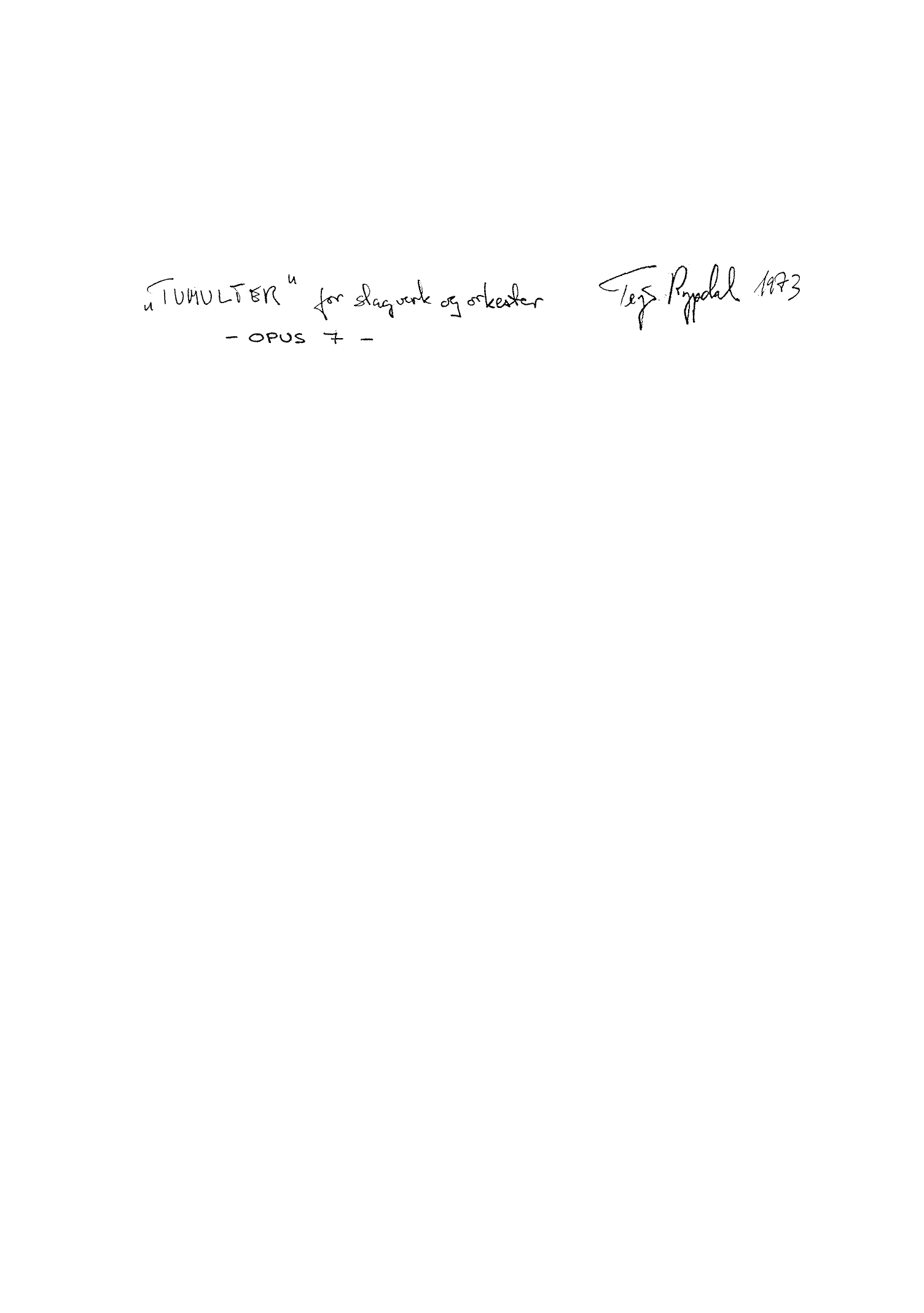 Tumulter for slagverk og orkester, op. 7