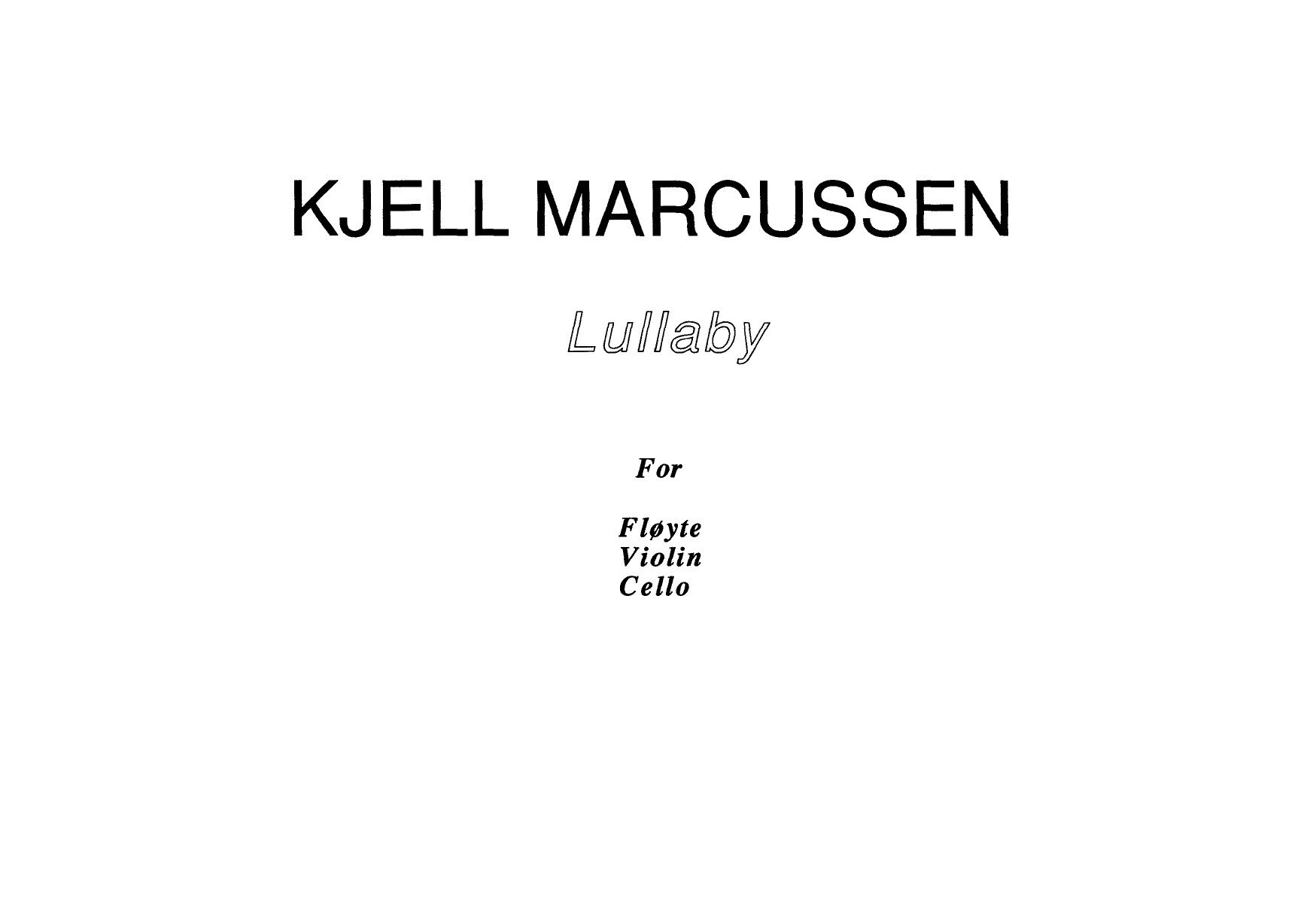 Lullaby - For fløyte, fiolin, cello