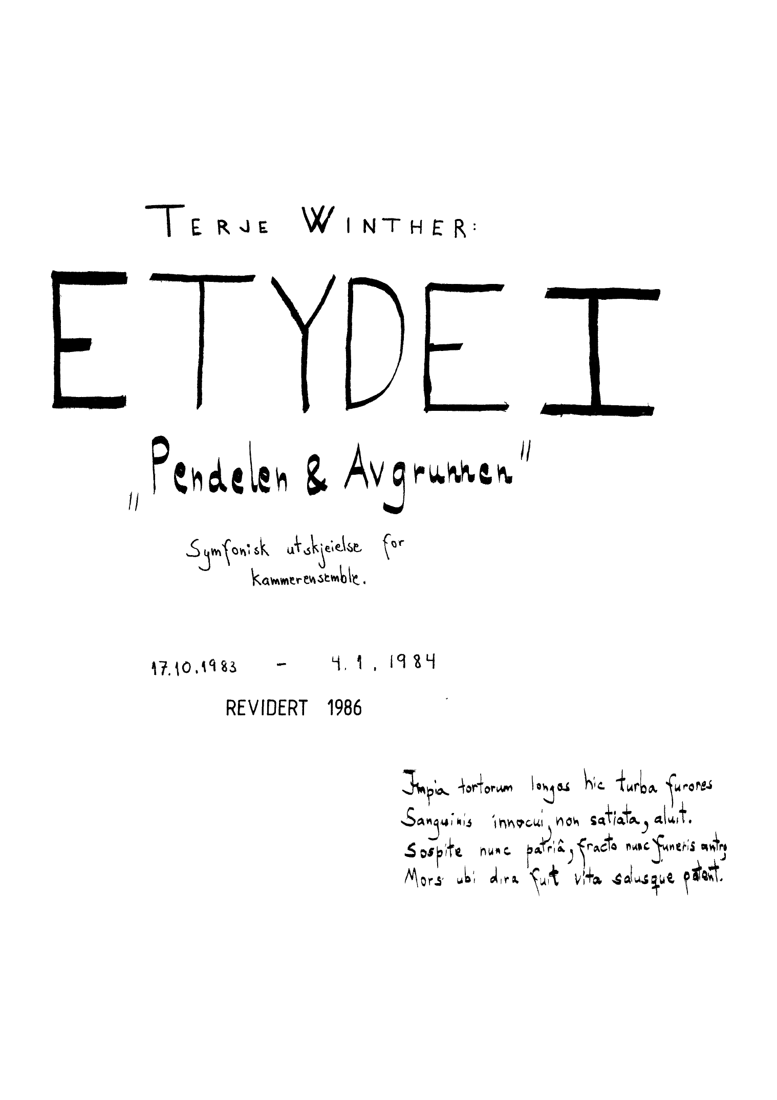 Etyde I, Pendelen og avgrunnen - Symfonisk utskeielse for kammerensemble