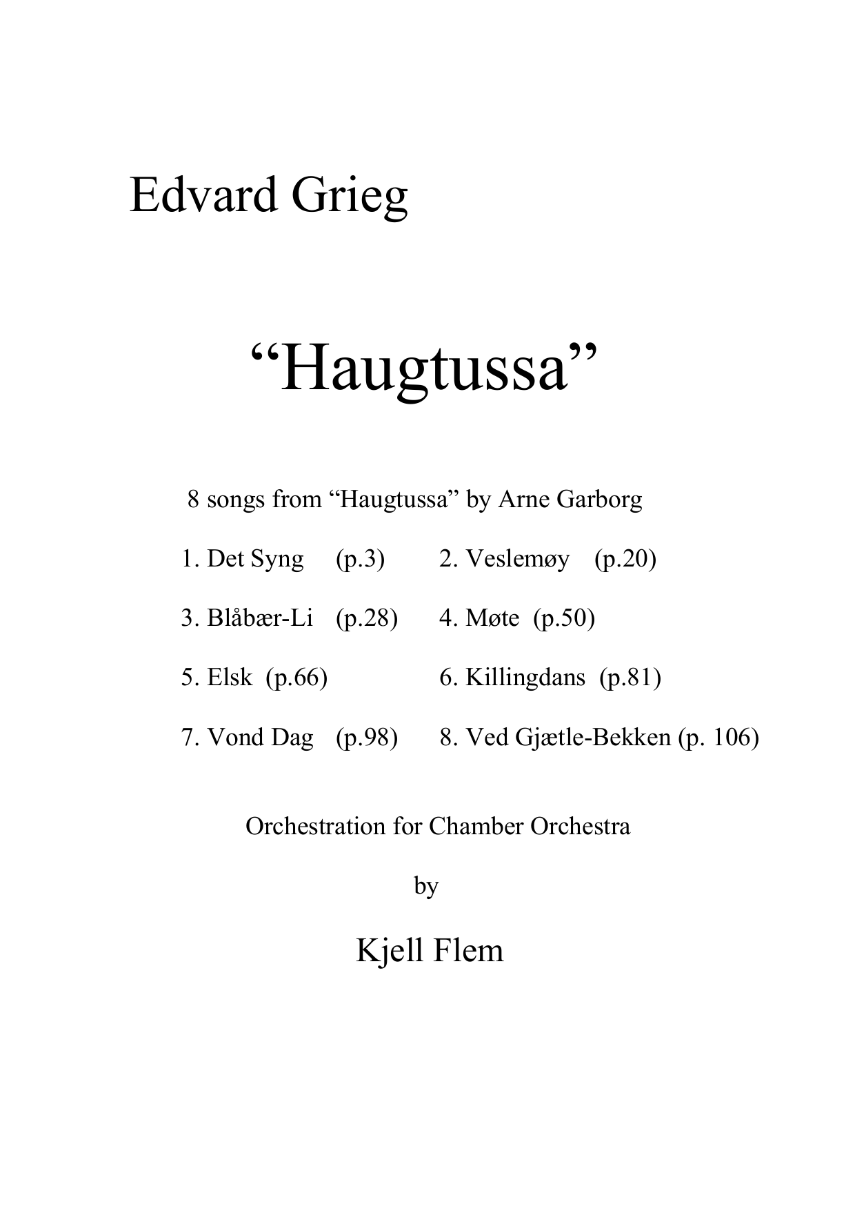Haugtussa - 8 Songs from "Haugtussa" by Arne Garborg