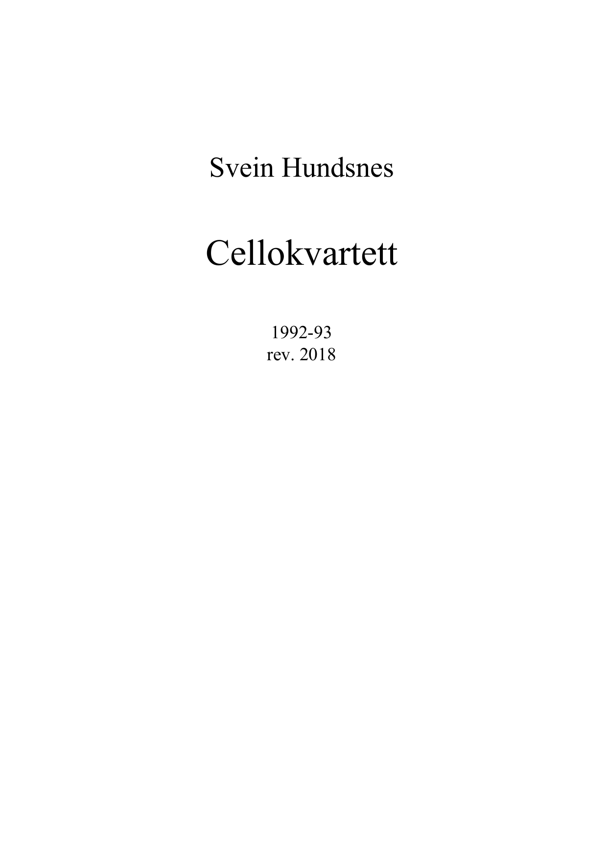 Cello Quartet <1992-93/2018