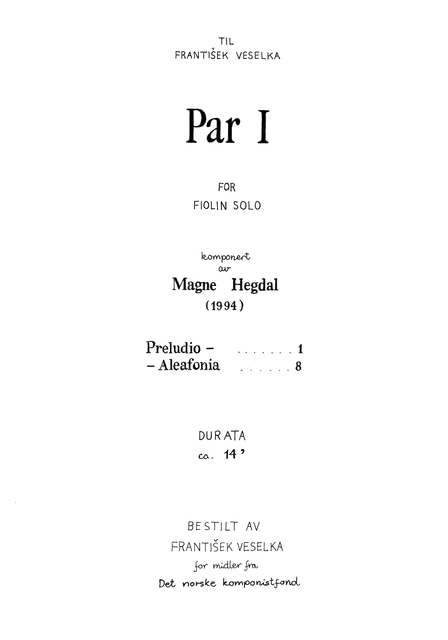 Par I for fiolin solo