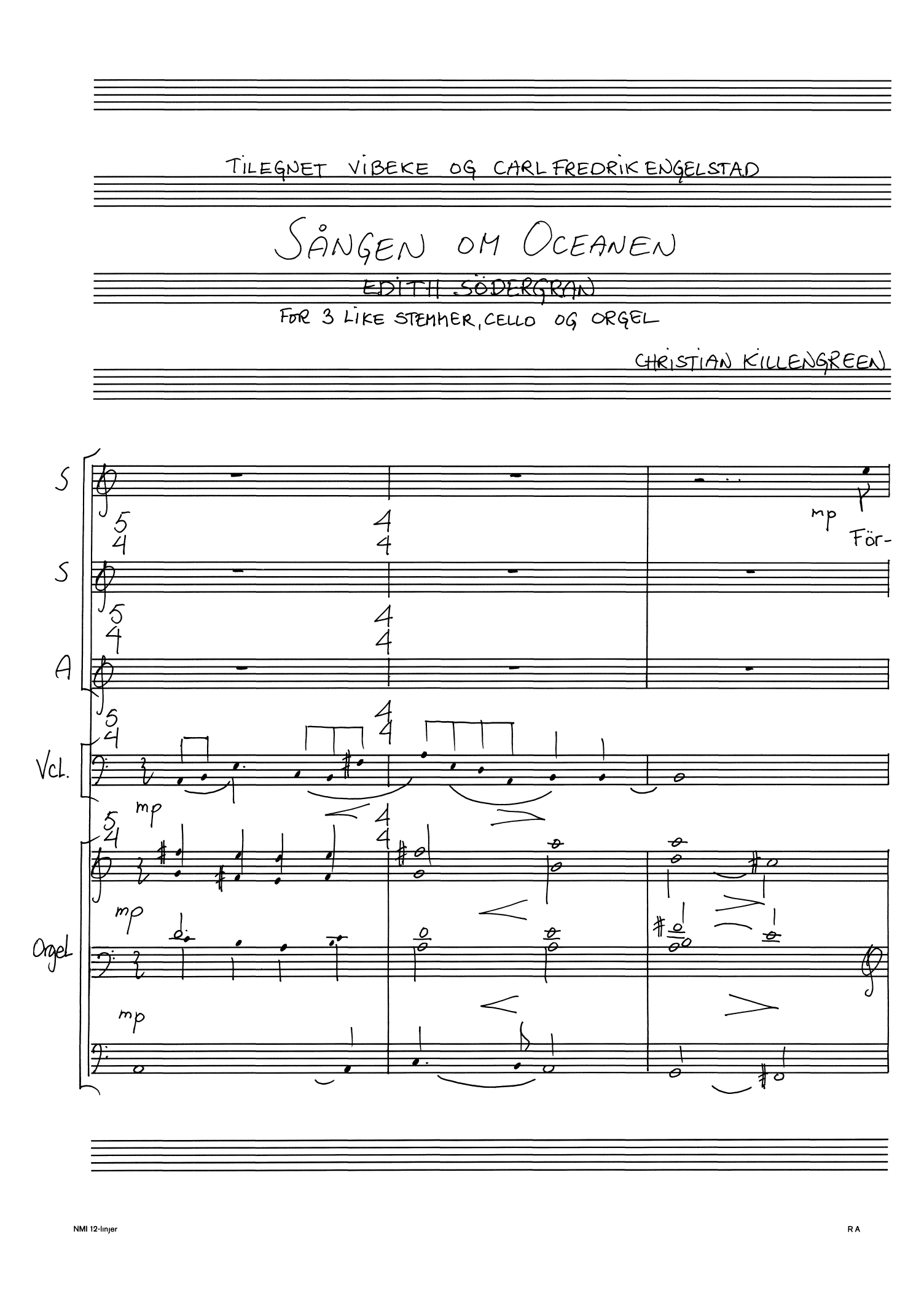 Sången om Oceanen - For 3 like stemmer, cello og orgel