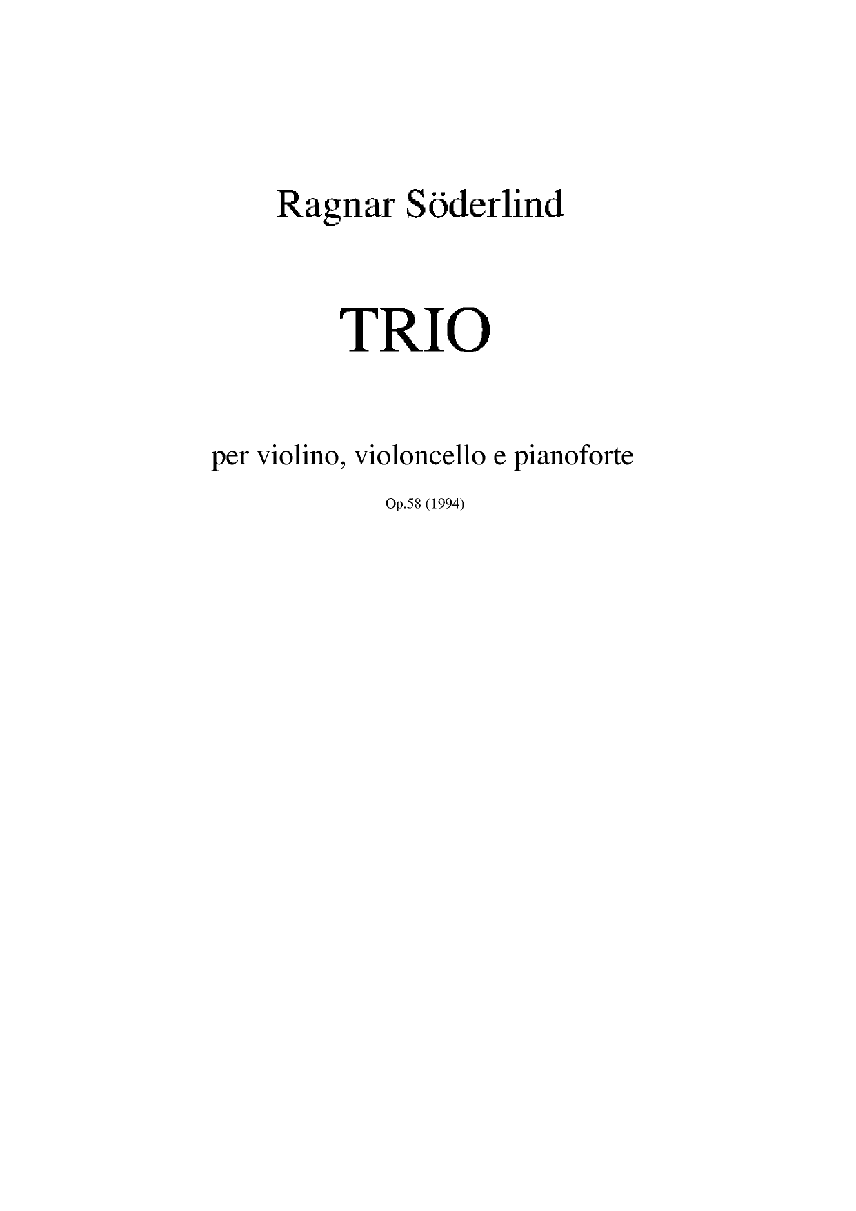 Trio per Violino, Violoncello e Pianoforte, op. 58