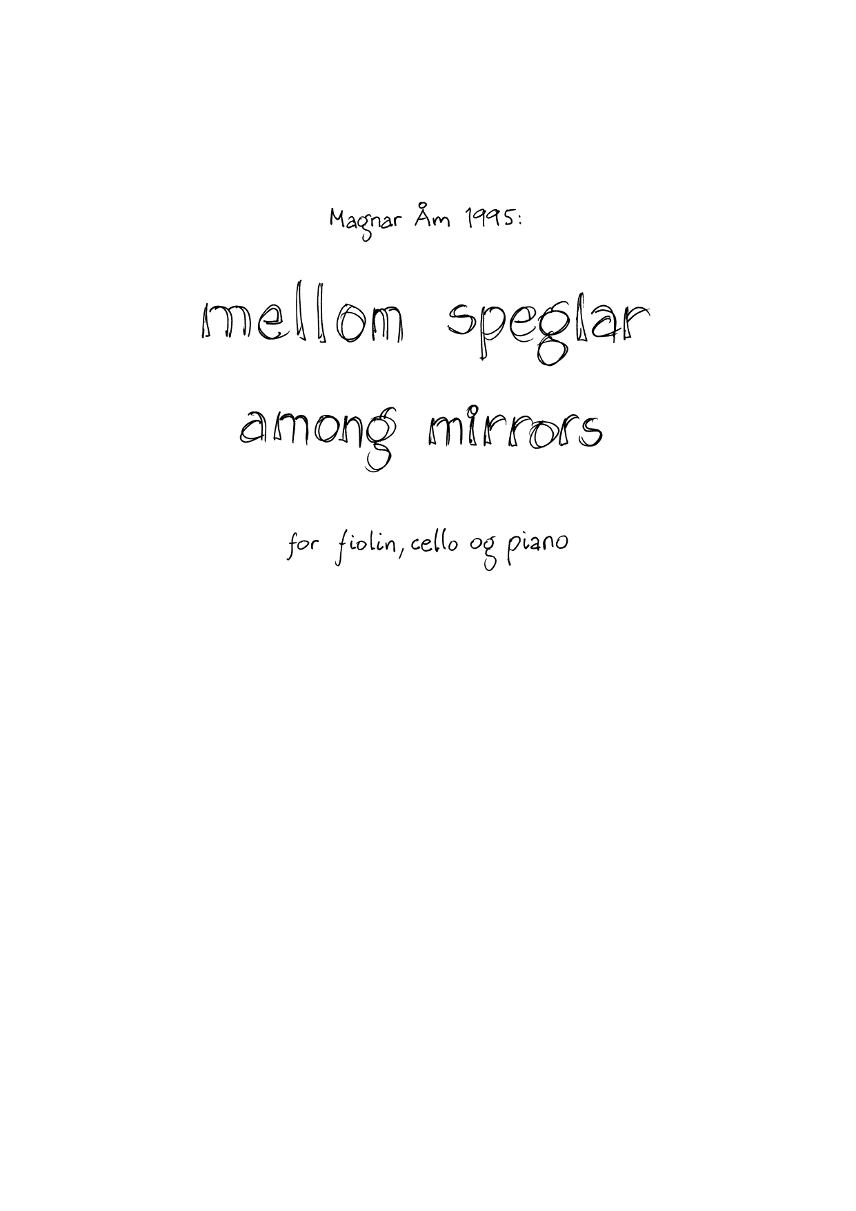 mellom speglar for fiolin, cello, piano