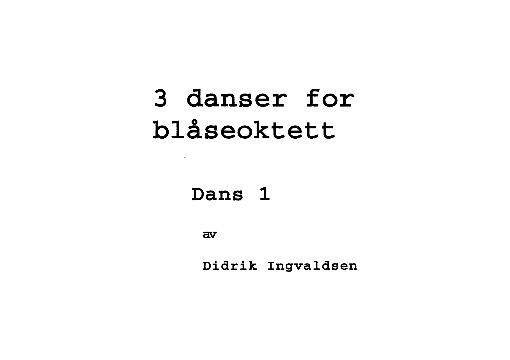 3 danser for blåseoktett